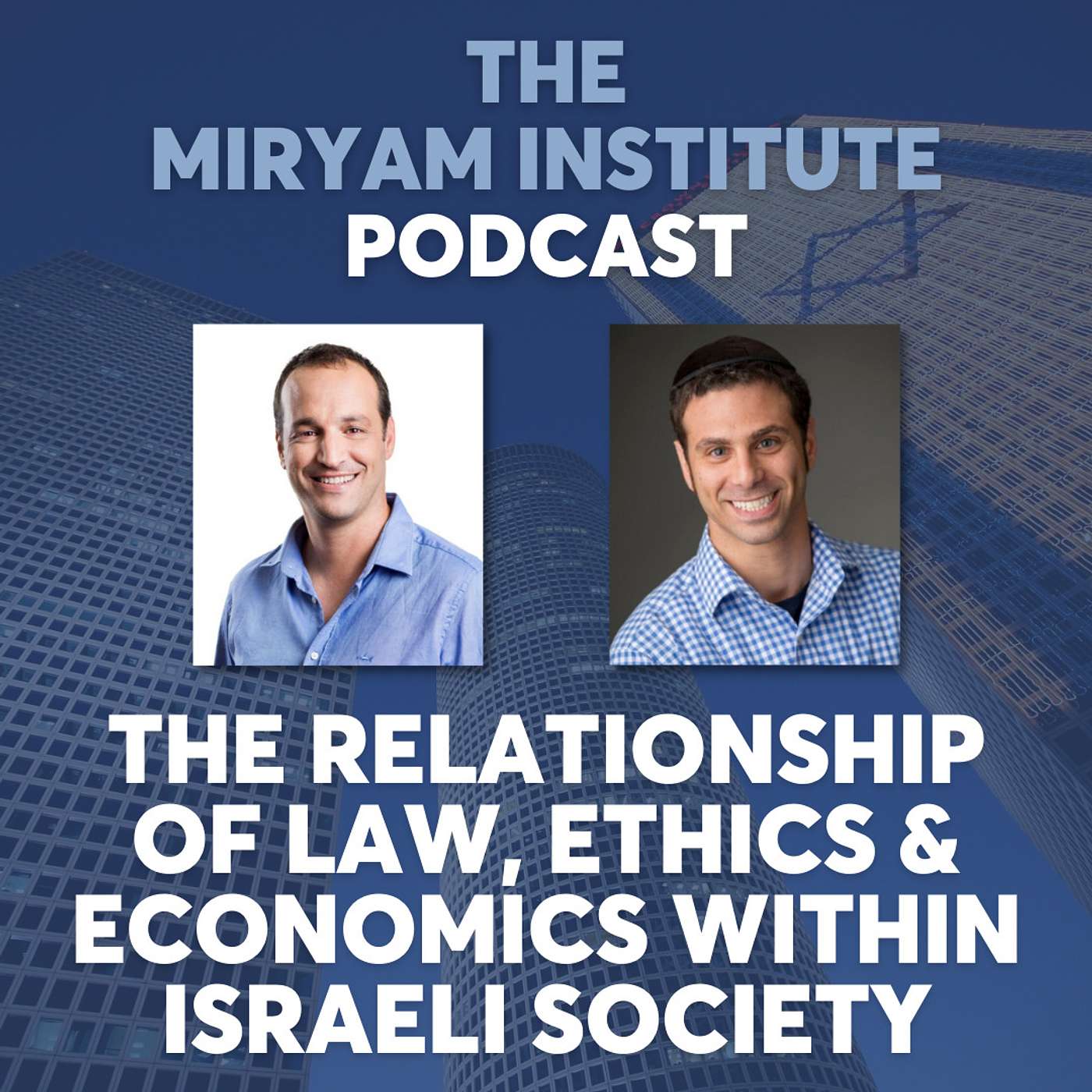 The Relationship Of Law, Ethics & Economics Within Israeli Society