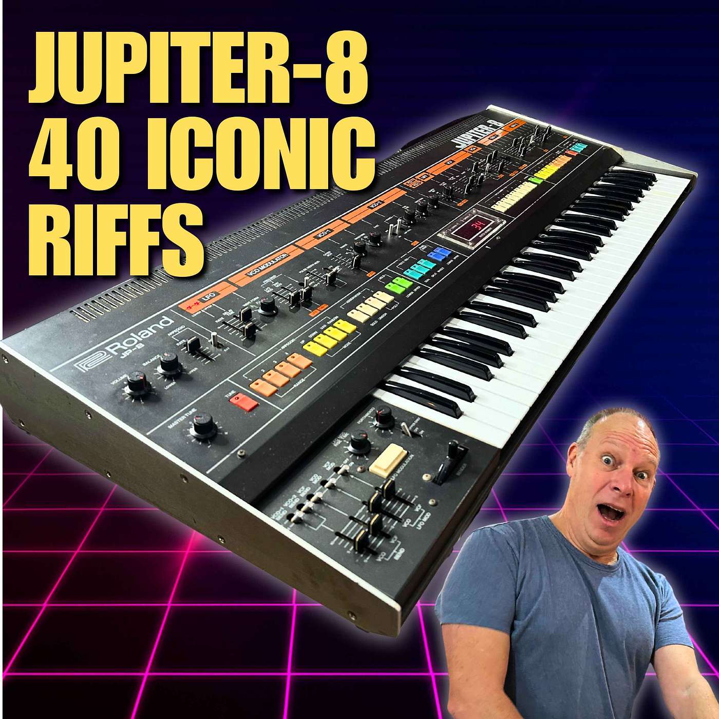 Roland Jupiter-8: 40 Iconic Riffs You Know (But Didn’t Know Were Jupiter-8) episode artwork
