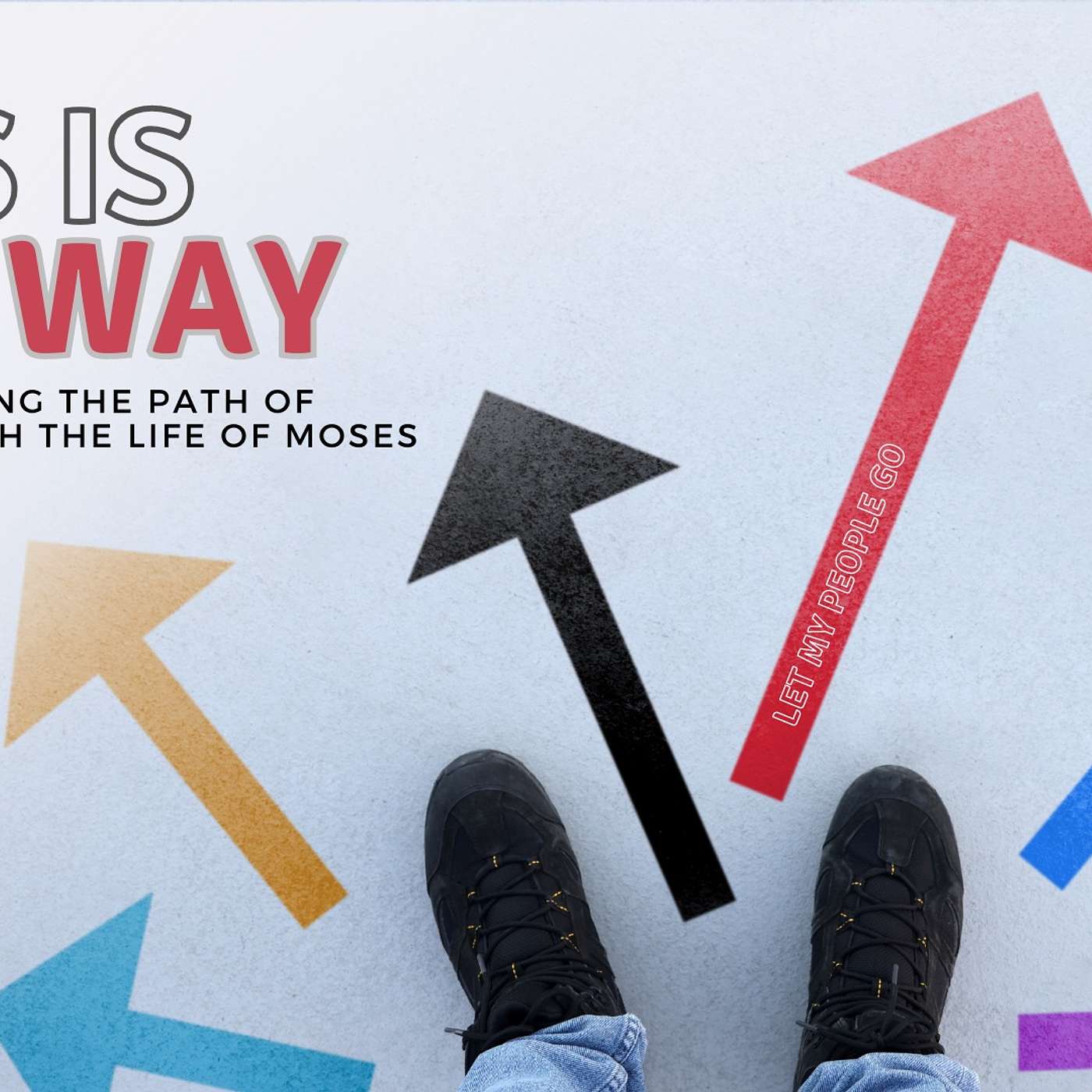 This is the Way - Part 5