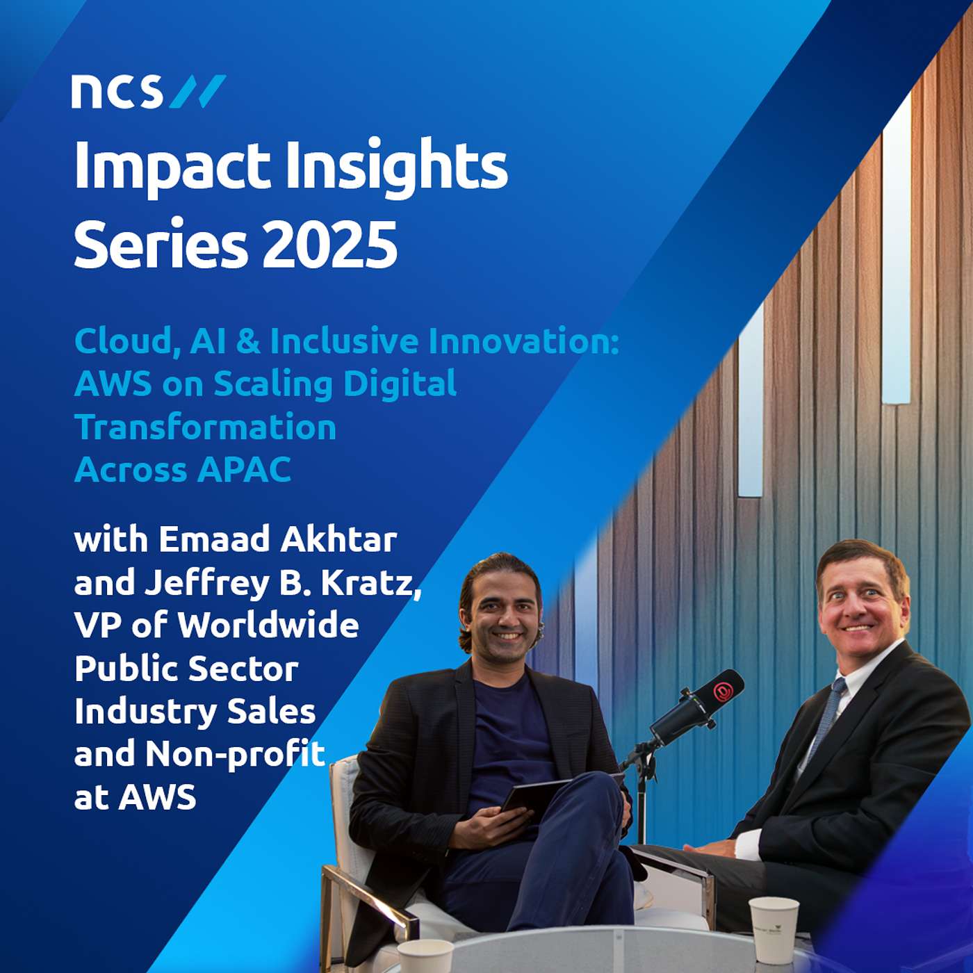 Impact Insights: Cloud, AI & Inclusive Innovation — AWS on Scaling Digital Transformation Across APAC