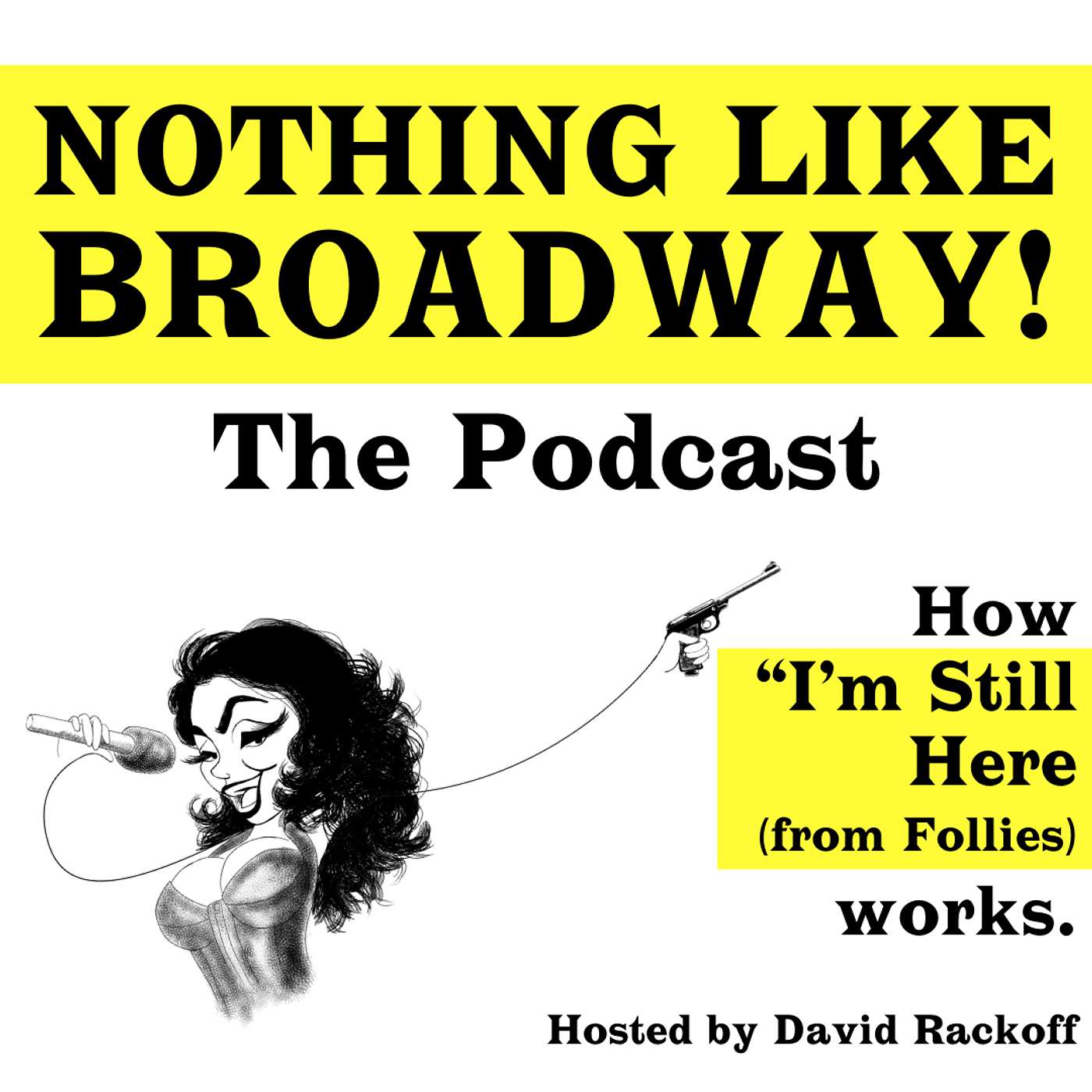Nothing Like Broadway: The Podcast