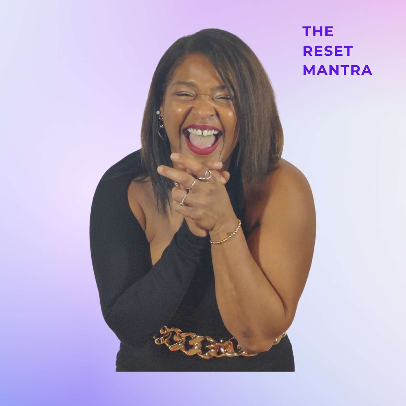 The Reset Mantra