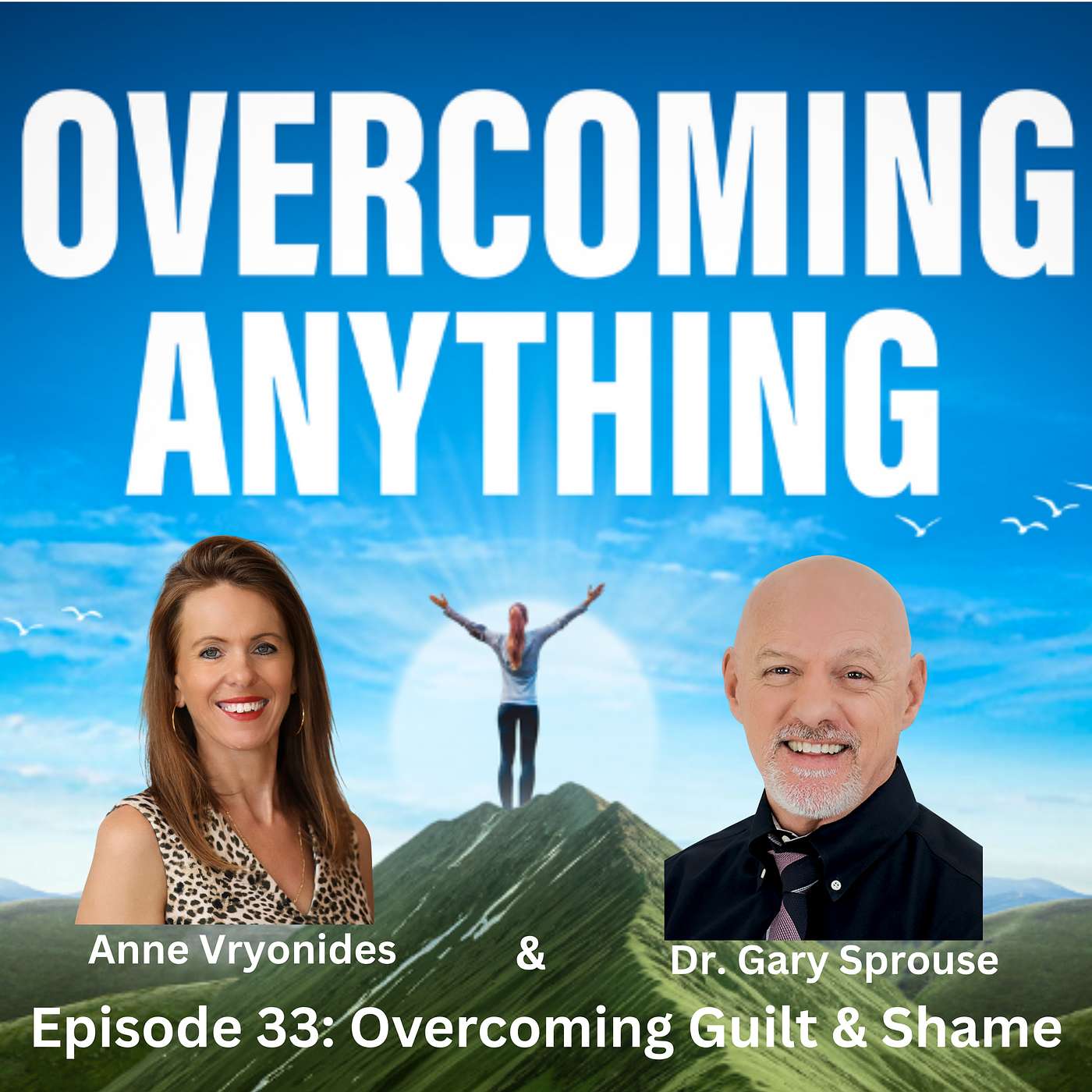 Overcoming Guilt and Shame with Dr. Gary Sprouse episode artwork