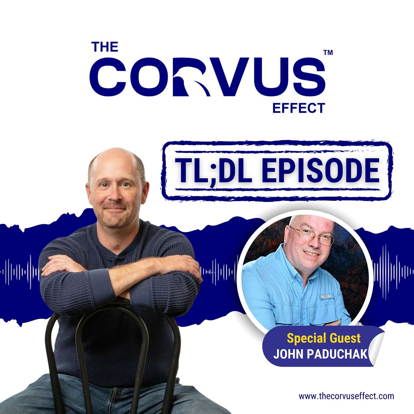 Ep. 57: TL;DL - Engineering Your Business to Run Without You with John Paduchak episode artwork