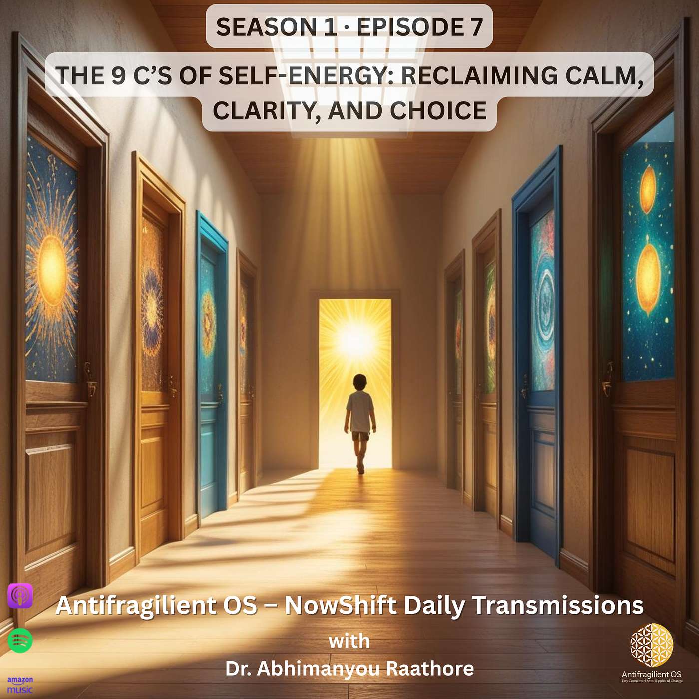 The 9 C’s of Self-Energy: Reclaiming Calm, Clarity, and Choice | NowShift August 04, 2025