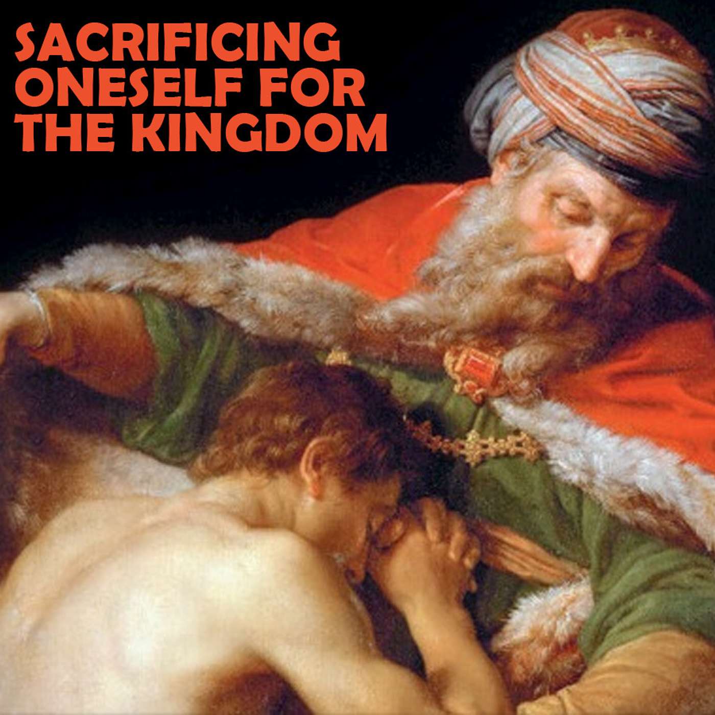 Season 3 Episode 139 - Sacrificing Oneself for the Kingdom - John 12:20-26