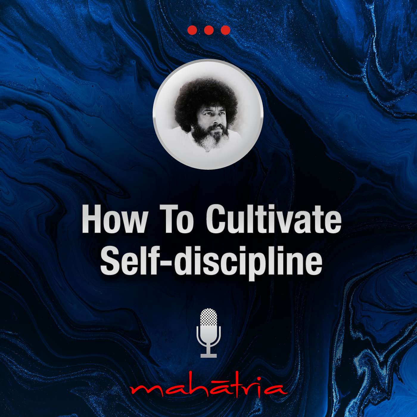 Ep103: How To Cultivate Self-discipline