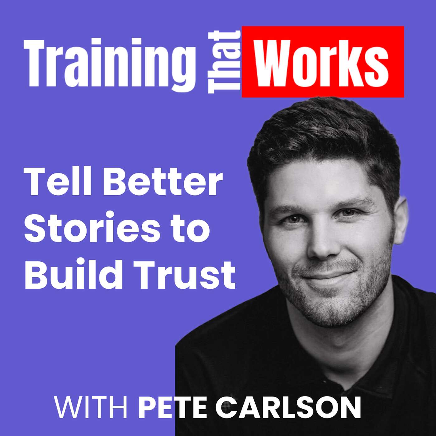 Training That Works