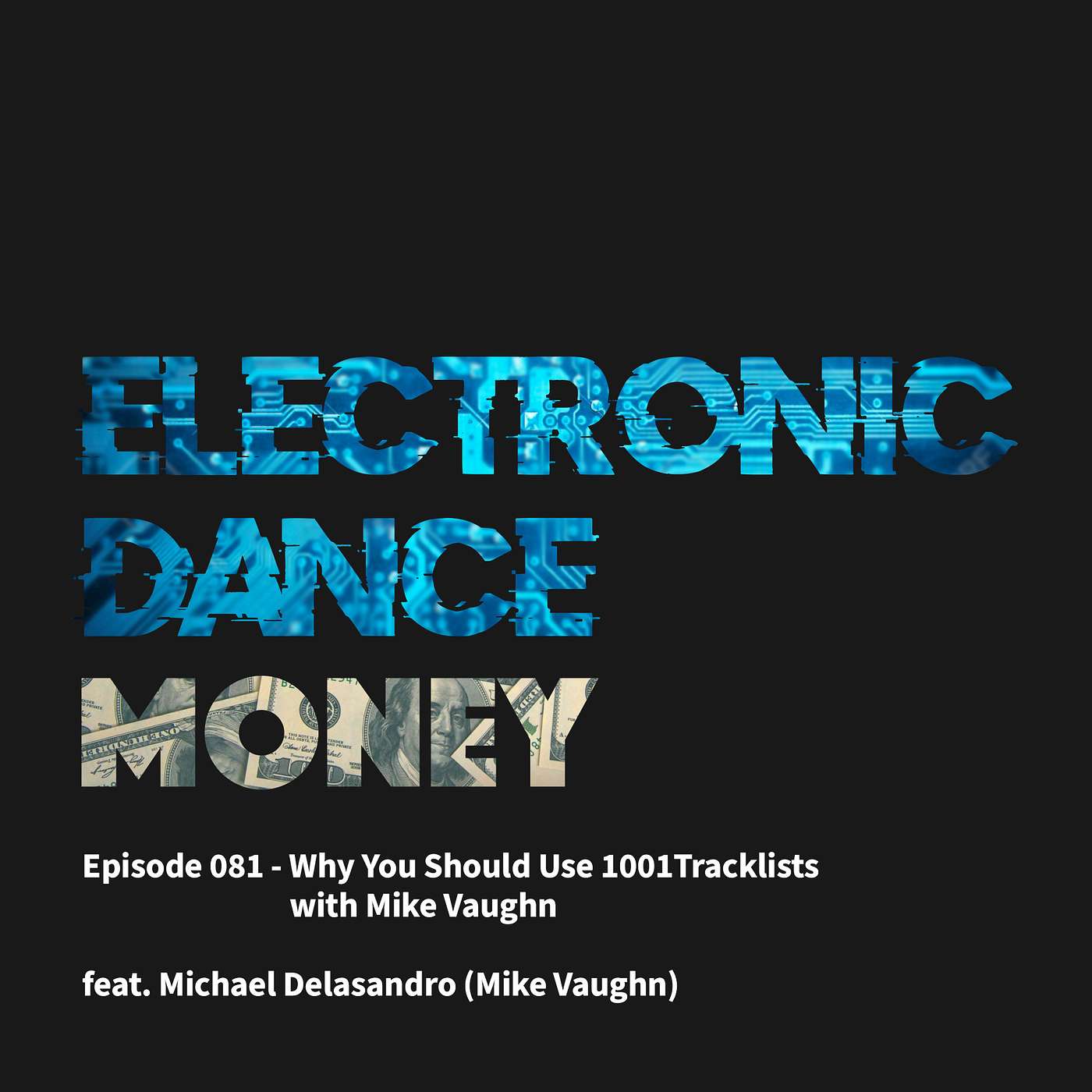 Electronic Dance Money