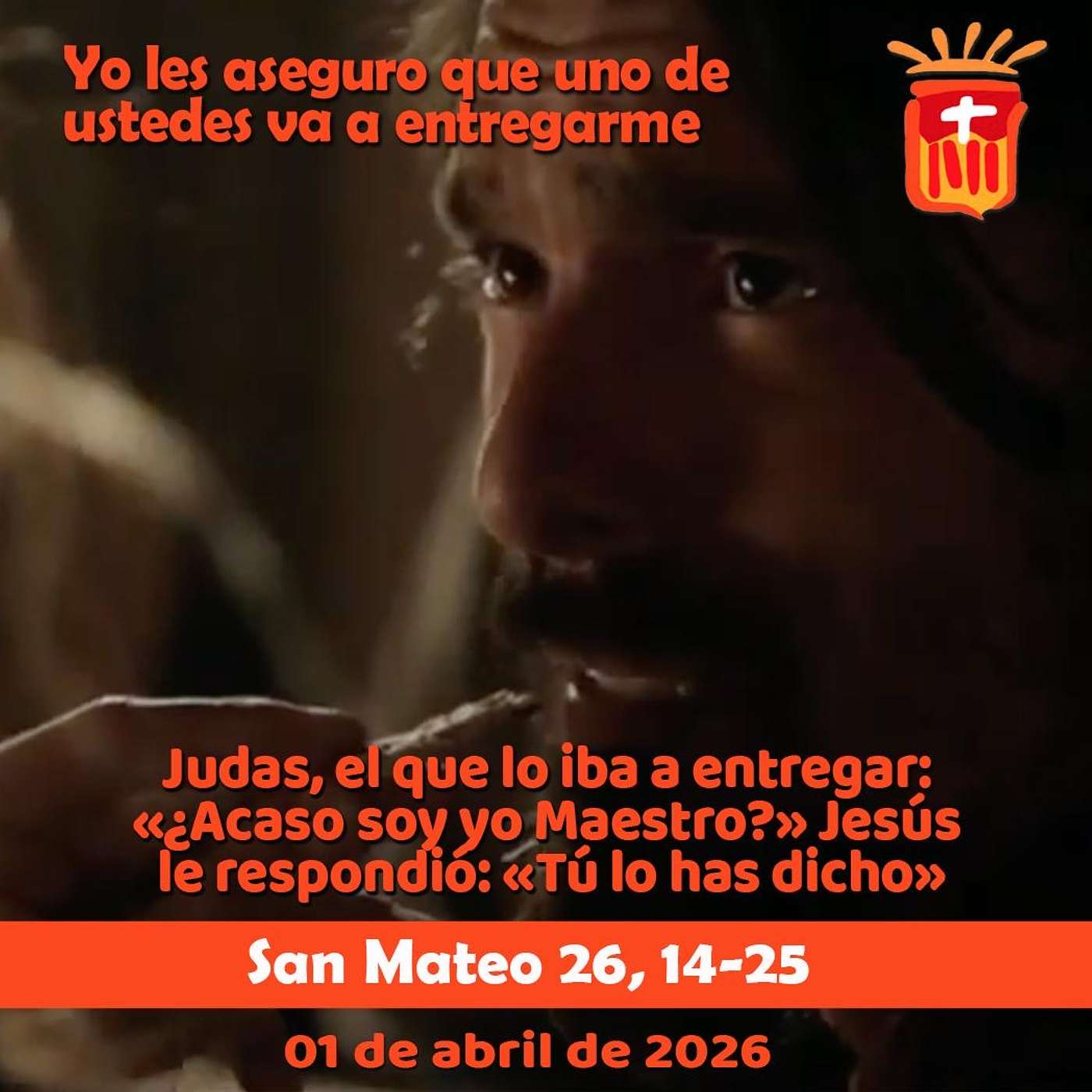 2026-04-01 San Mateo 26, 14-25: Miércoles Santo