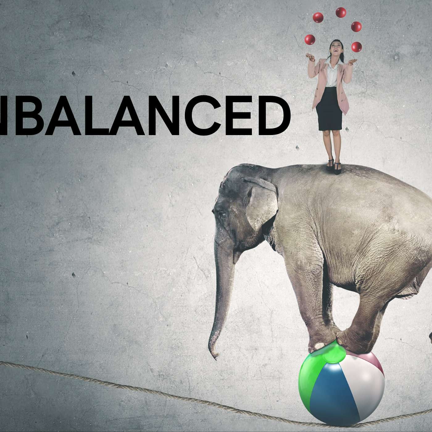 Unbalanced: "Expectations & Reality" 1.12.20 episode artwork