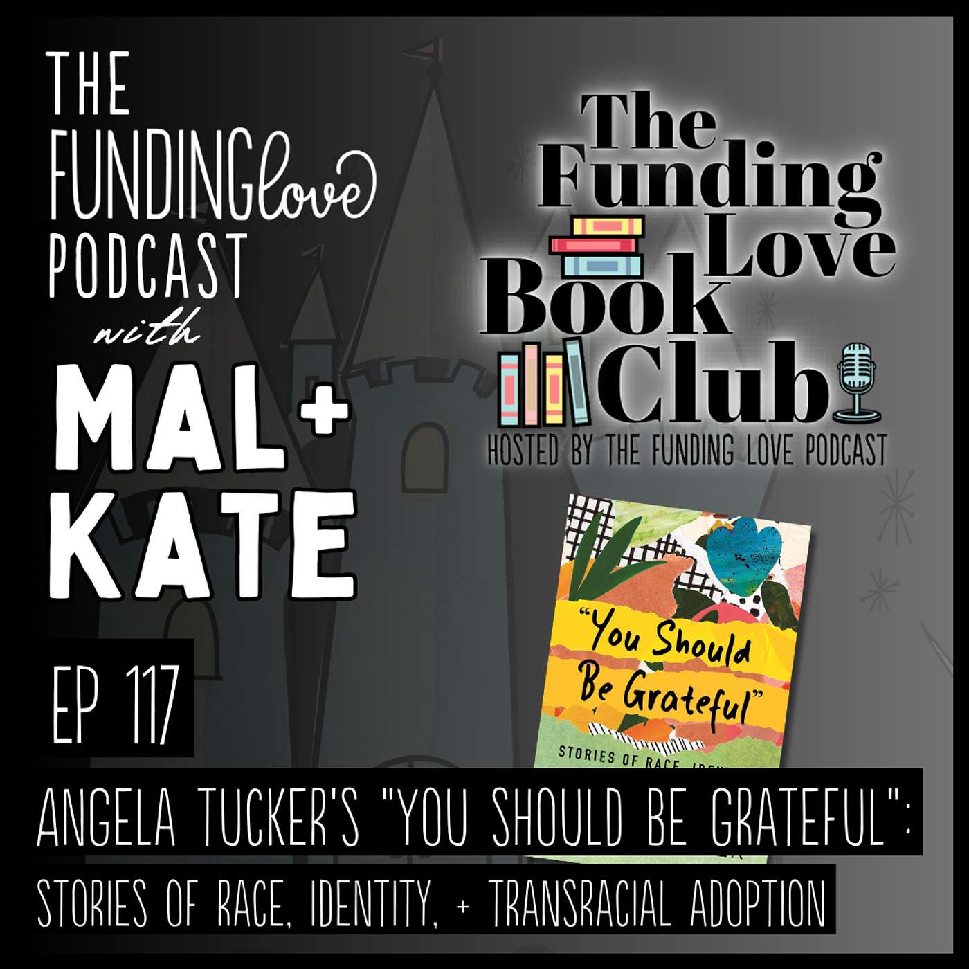 The Funding Love Adoption Podcast with Mal + Kate