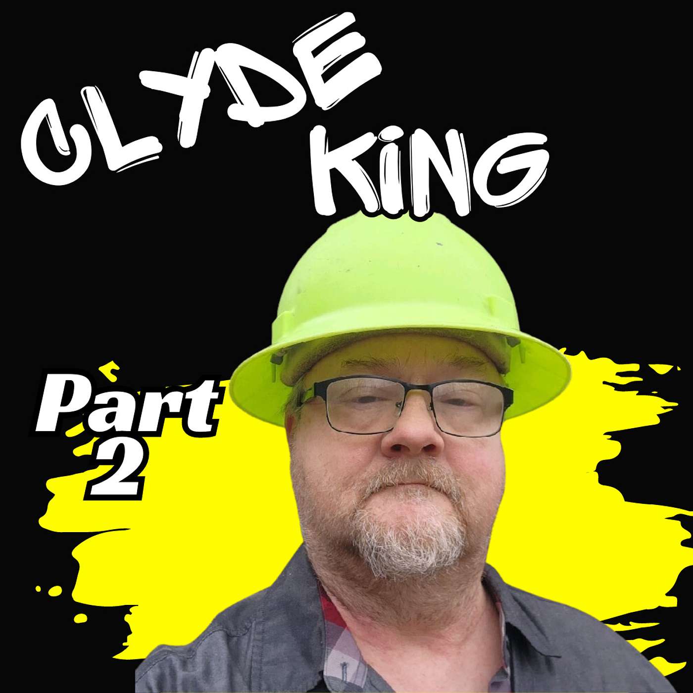 Part 2 Insights From 30+ Years as a Journeyman Carpenter with Clyde King episode artwork