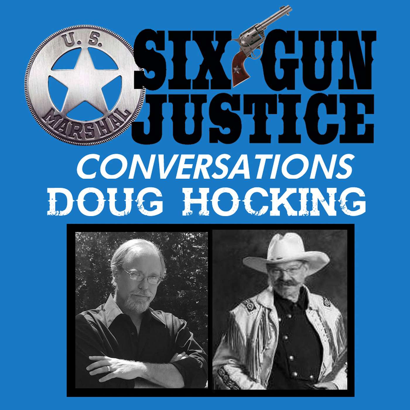 SIX-GUN JUSTICE PODCAST