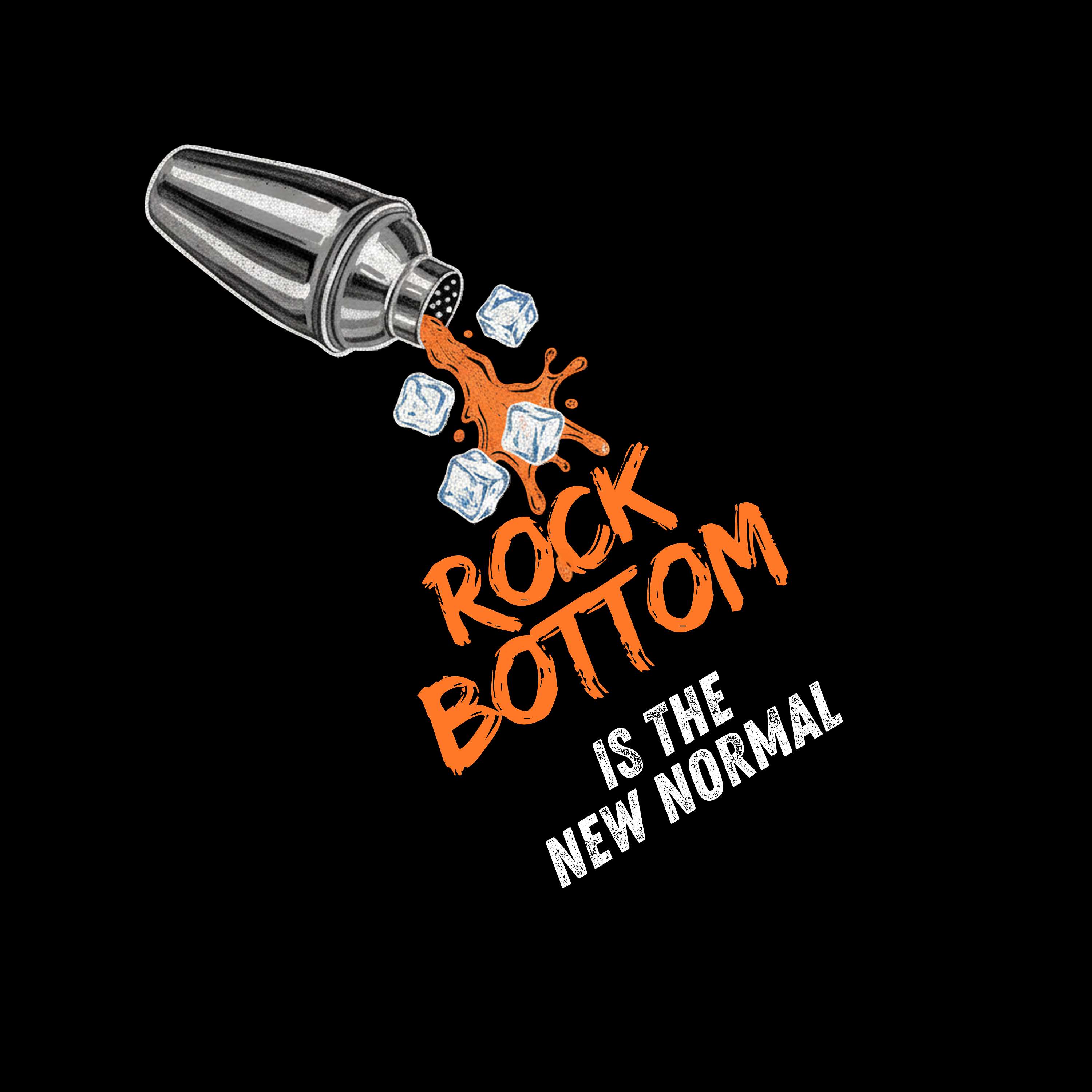 Rock Bottom is the New Normal cover