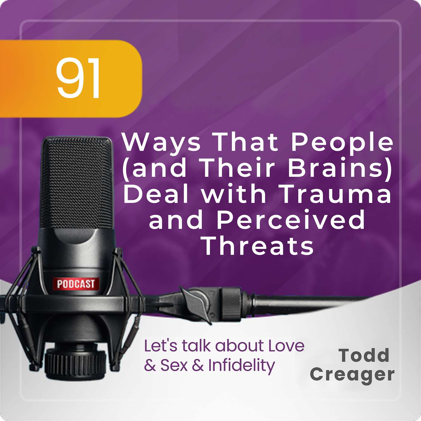 Let\'s Talk About Love, Sex & Infidelity