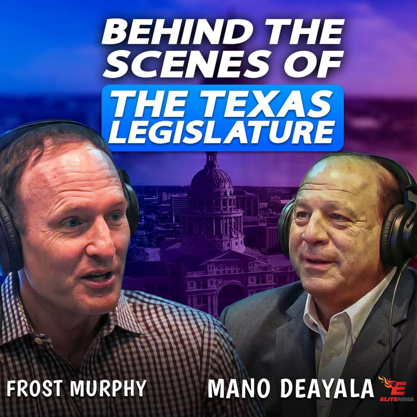 Texas House of Representatives- Mano DeAyala gives us the behind the scenes look of the Texas Legislature. episode artwork