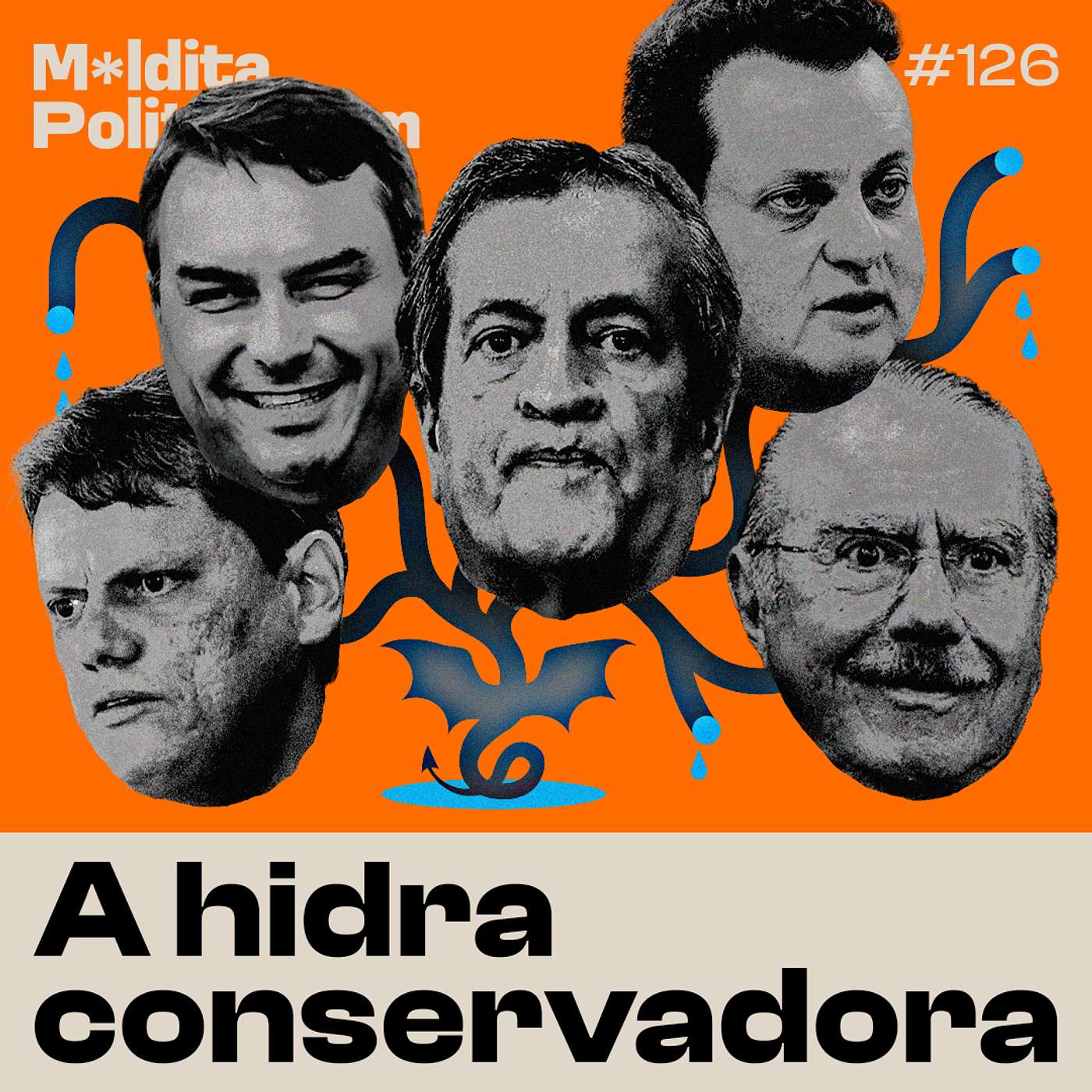 #126 - A hidra conservadora