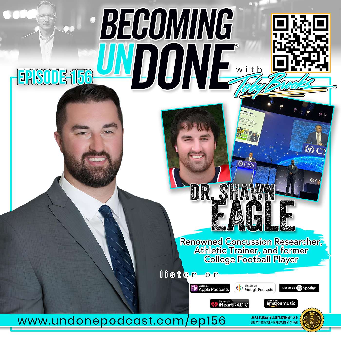 156 | The Concussion That Changed Everything: Dr. Shawn Eagle's Path to Purpose