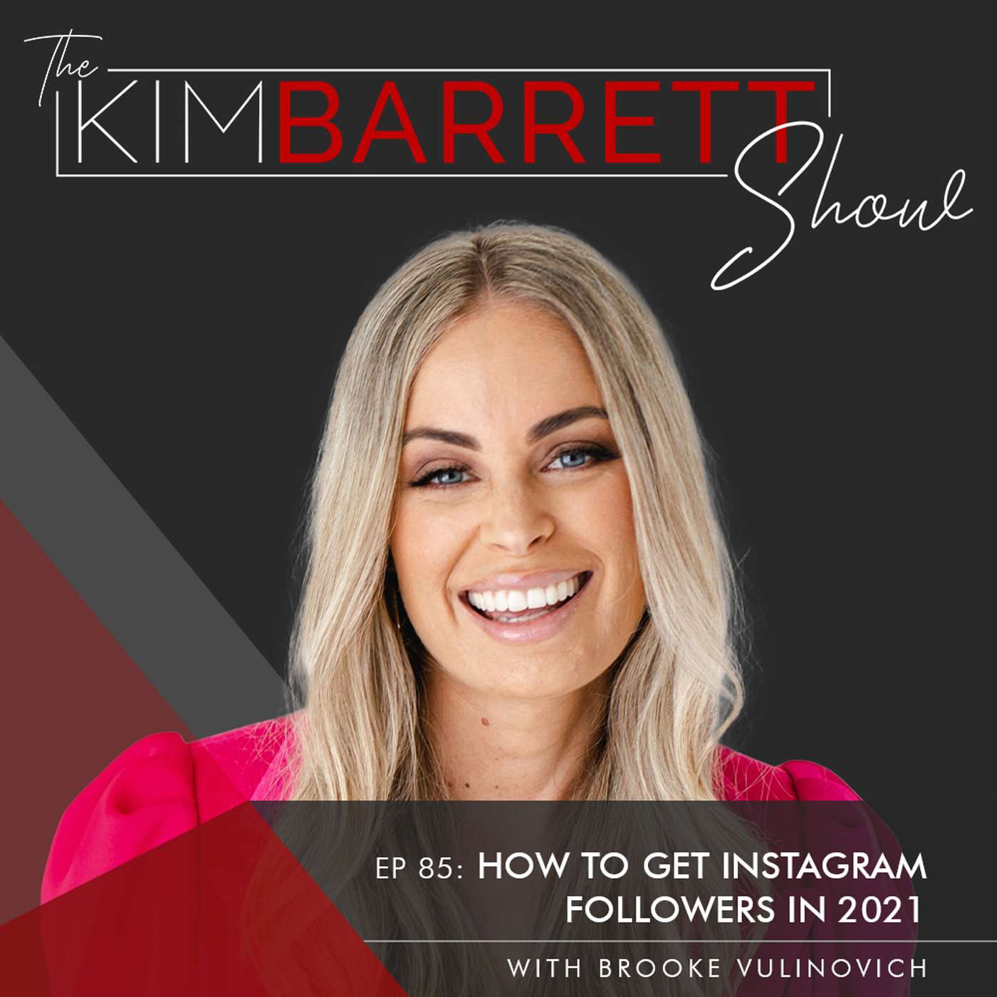 How To Get Instagram Followers in 2021 with Brooke Vulinovich episode artwork