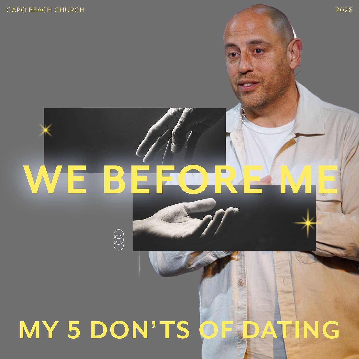 My 5 Don'ts of Dating | We Before Me | Matt Whitlock | Capo Beach Church episode artwork
