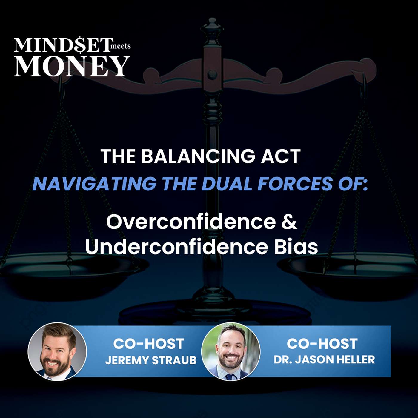Mindset Meets Money