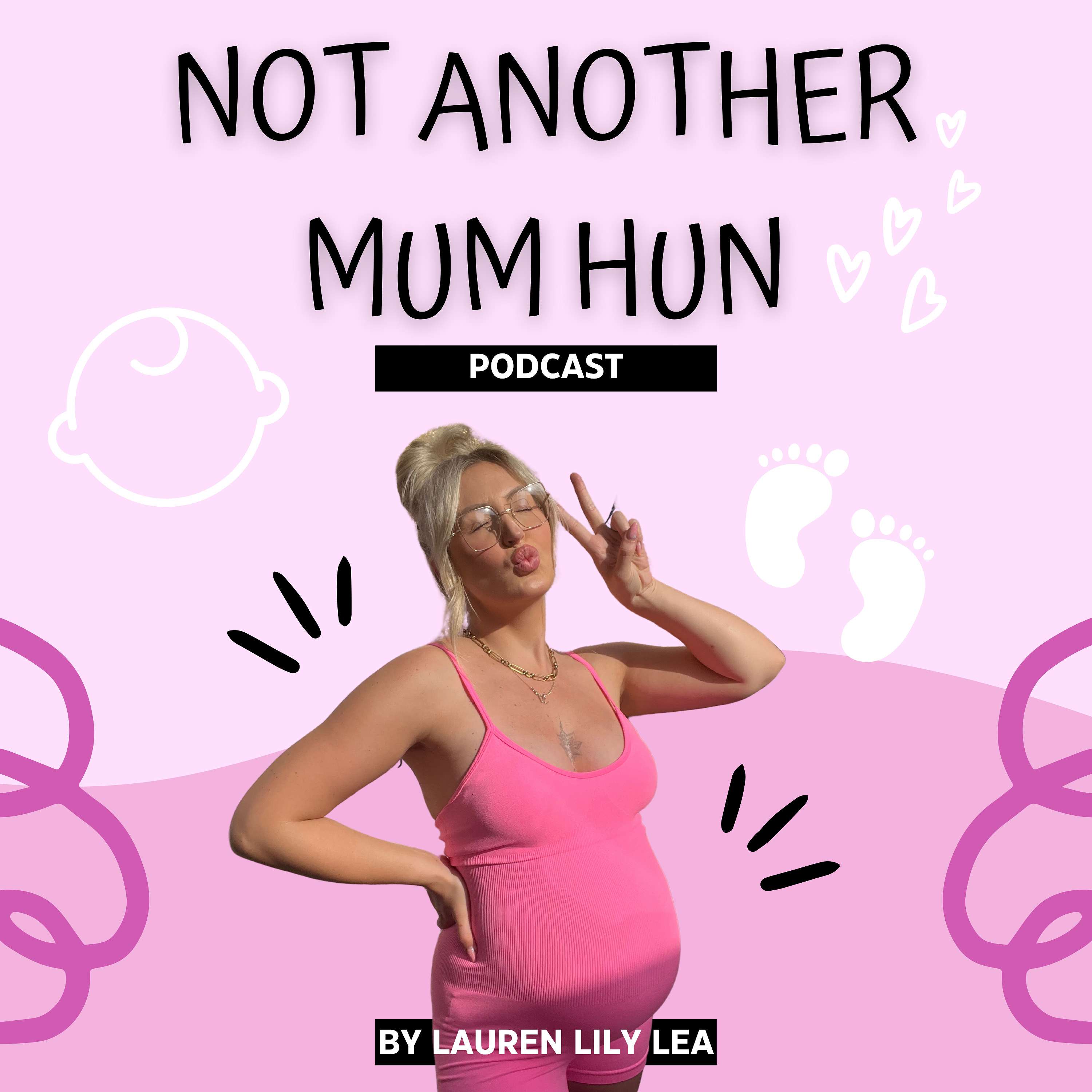 Not Another Mum Hun podcast artwork