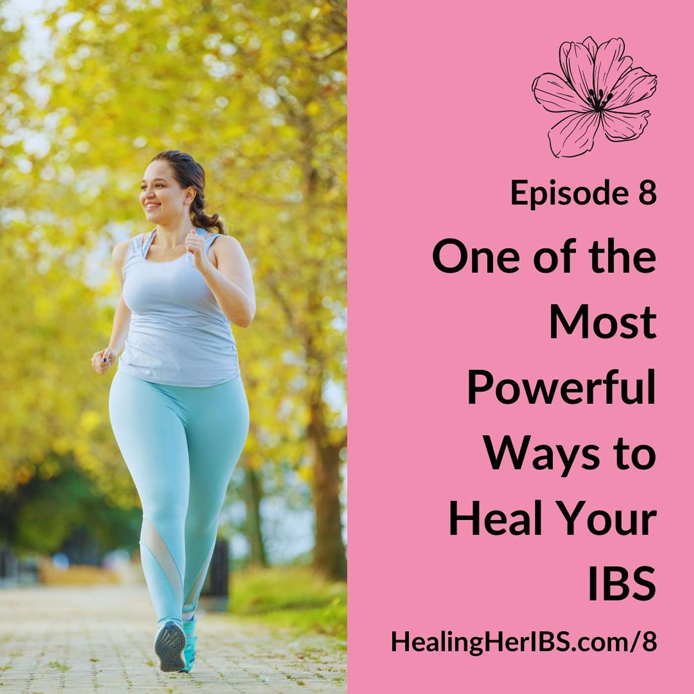 Healing Her IBS