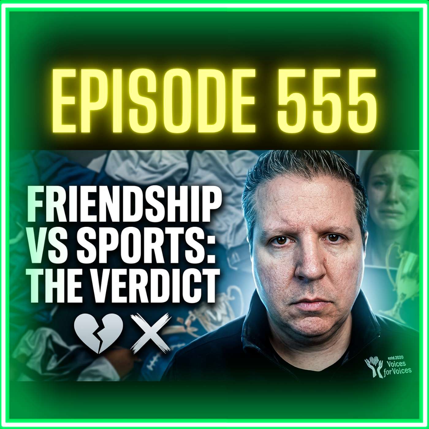 I Lost a Friendship Over Sports, and Here's What I Learned | Episode 555 episode artwork