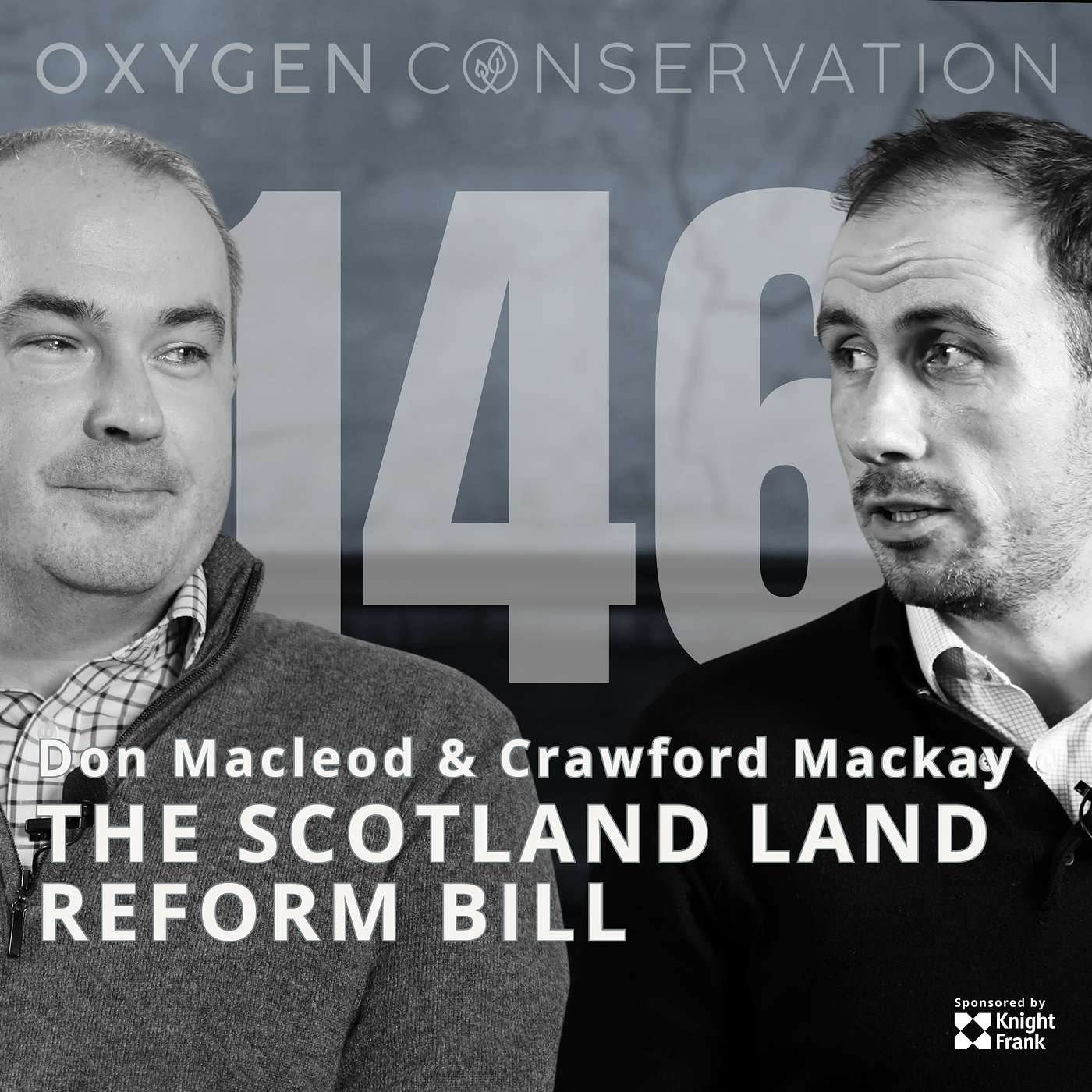 E146 Don Macleod & Crawford Mackay: The Scotland Land Reform Bill