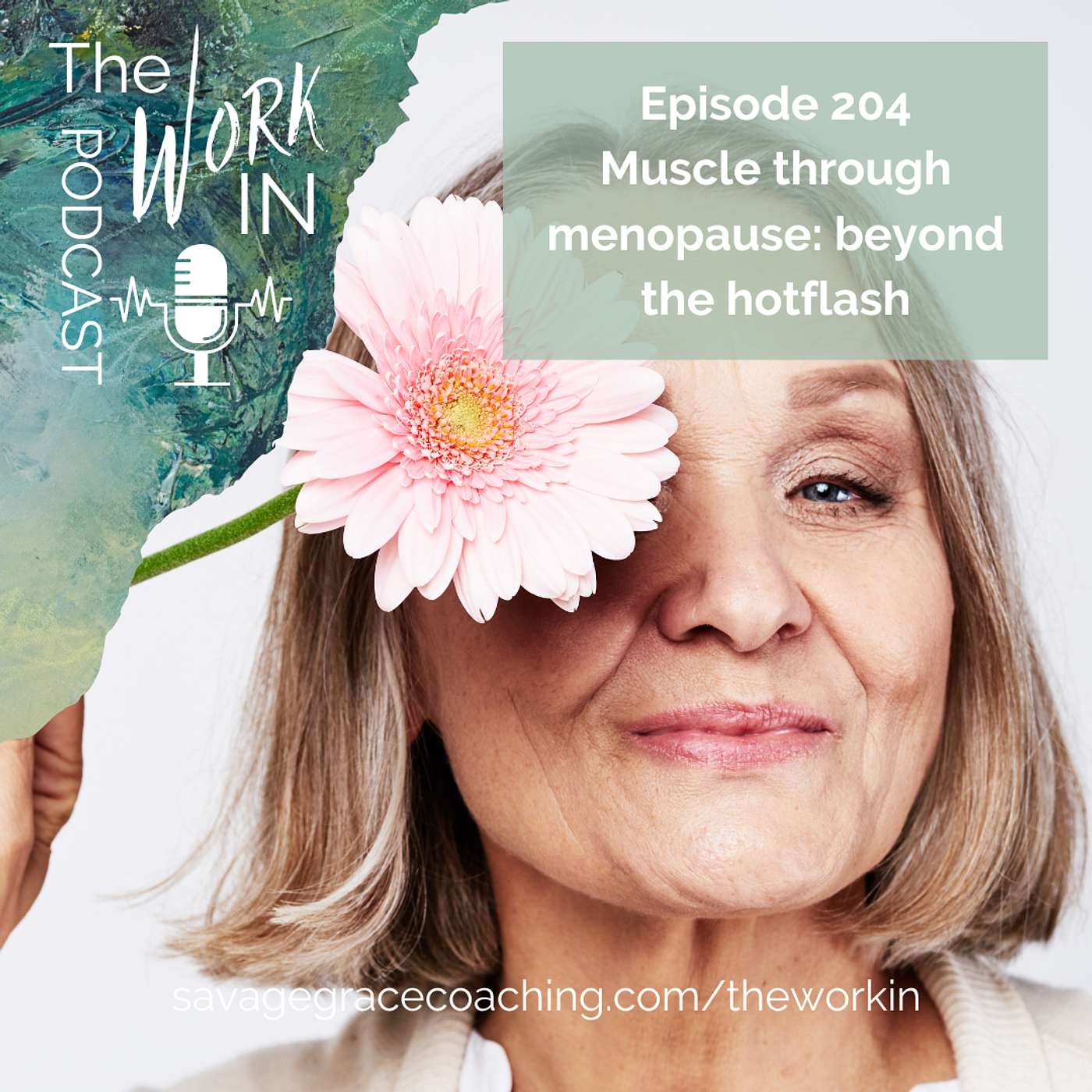 Muscle through menopause: beyond the hot flash