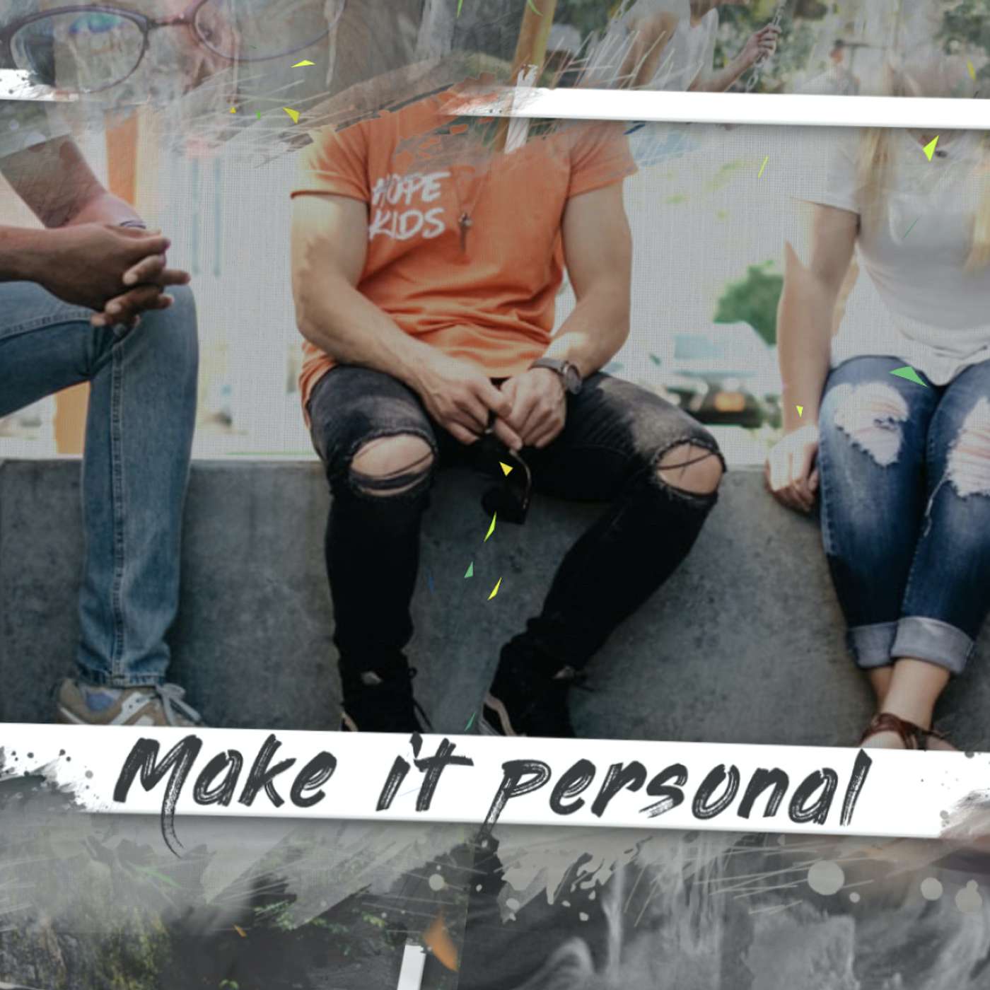 Make It Personal - Do You Know What Matters to Me? episode artwork