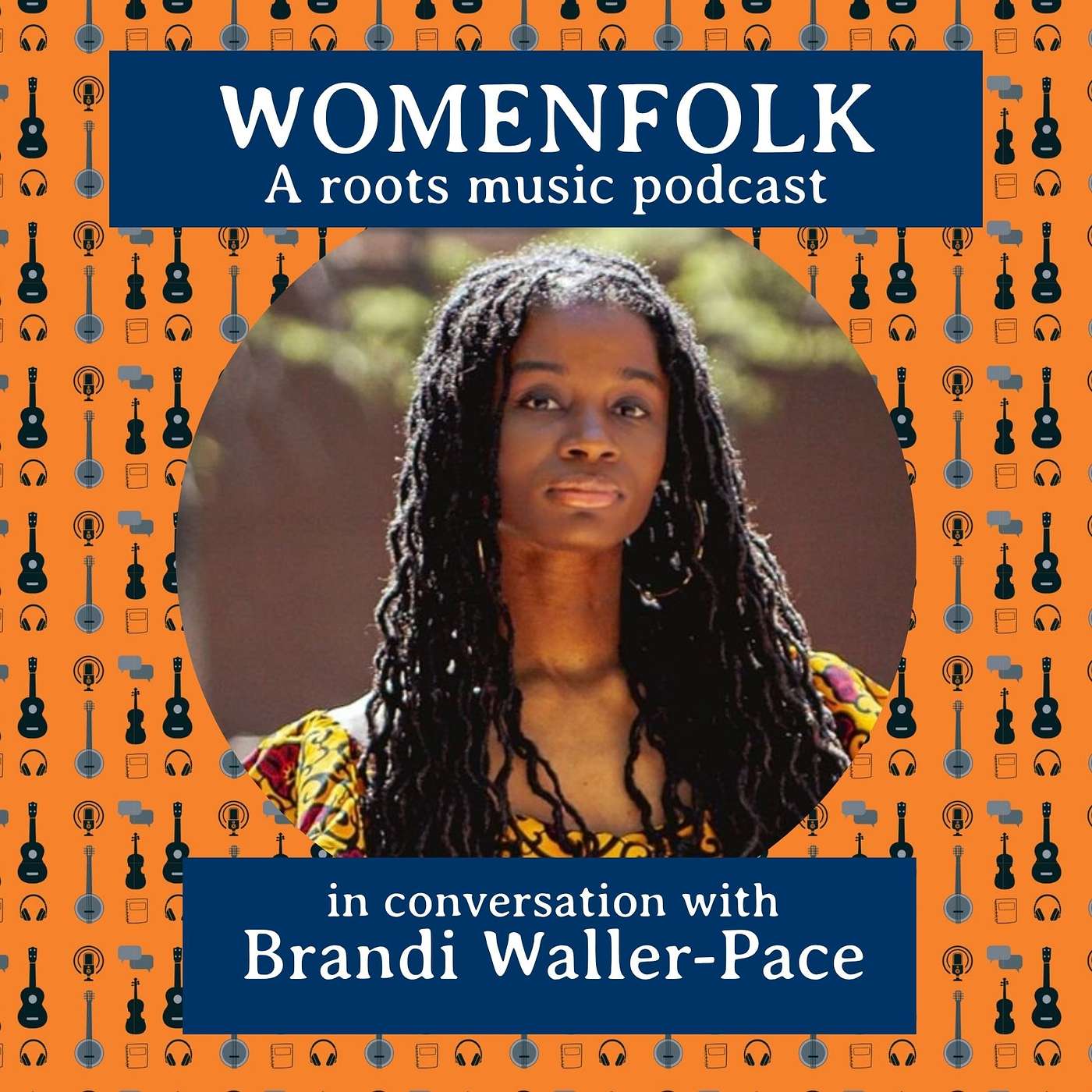 Womenfolk – in conversation with Brandi Waller-Pace