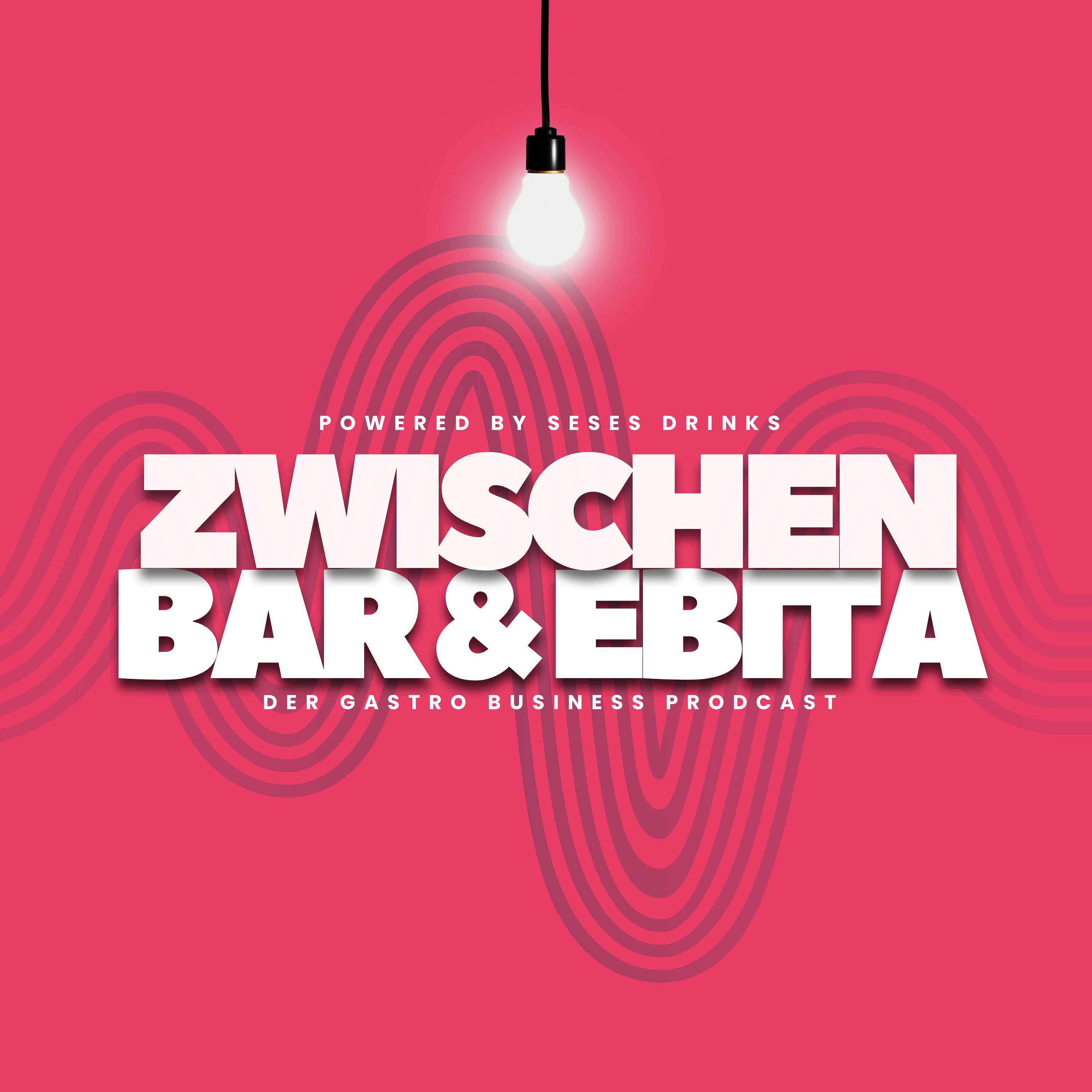 "Zwischen Bar und EBITA" der GASTRO BUSINESS PODCAST