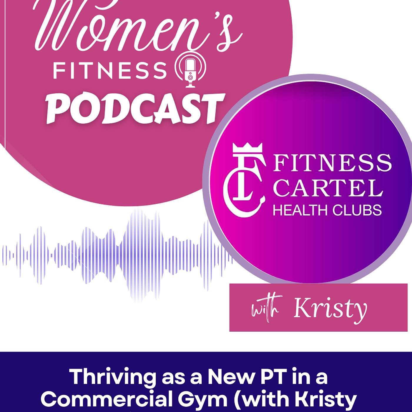 Thriving as a New PT in a Commercial Gym (with Kristy from Fitness Cartel Oxley) Thriving as a New PT in a Commercial Gym (with Kristy from Fitness Cartel Oxley)