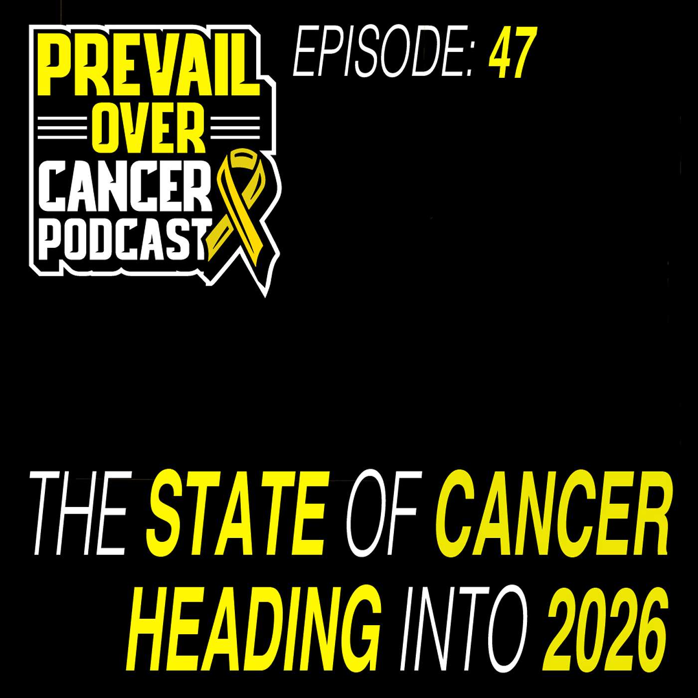 Prevail Over Cancer Podcast