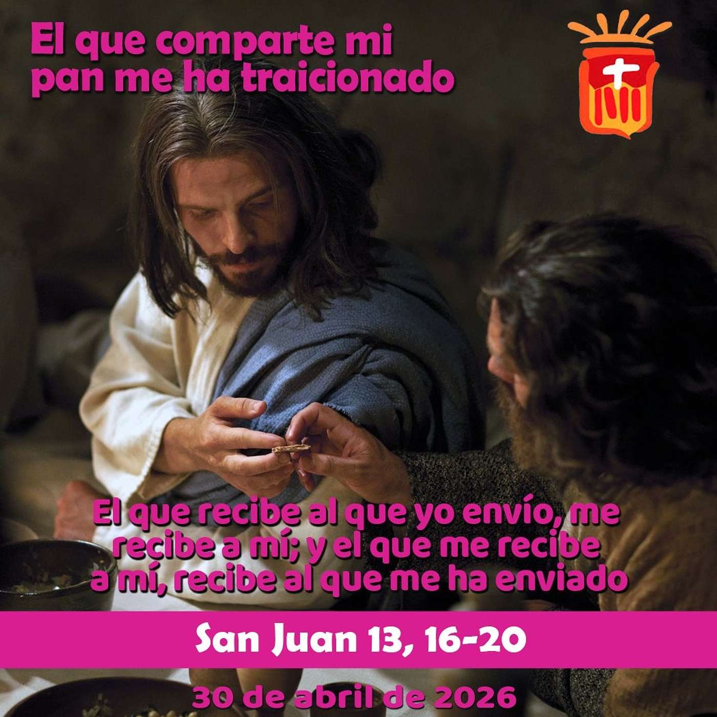 2026-04-30 San Juan 13, 16-20: Jueves IV Pascua