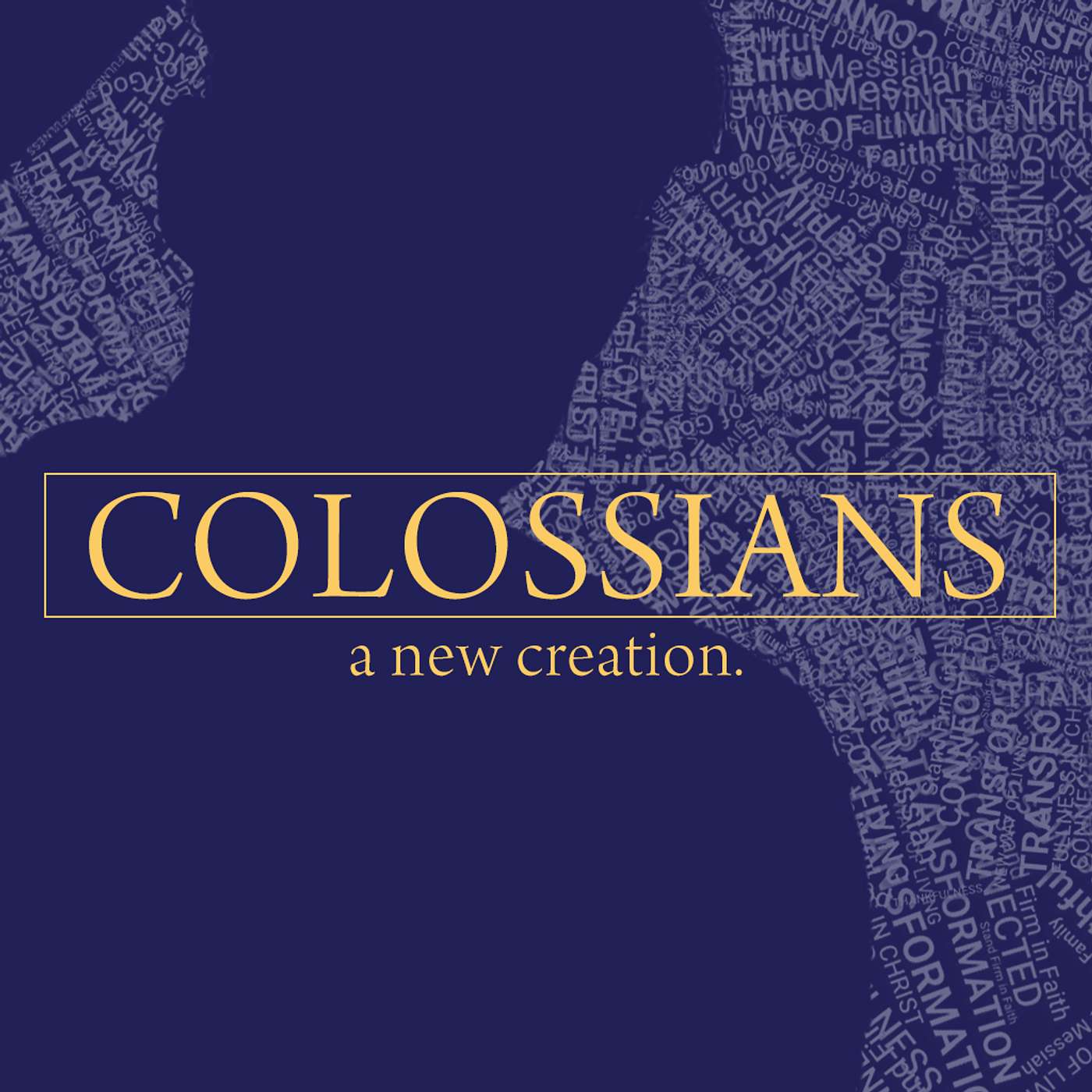 Colossians: Week 4 episode artwork