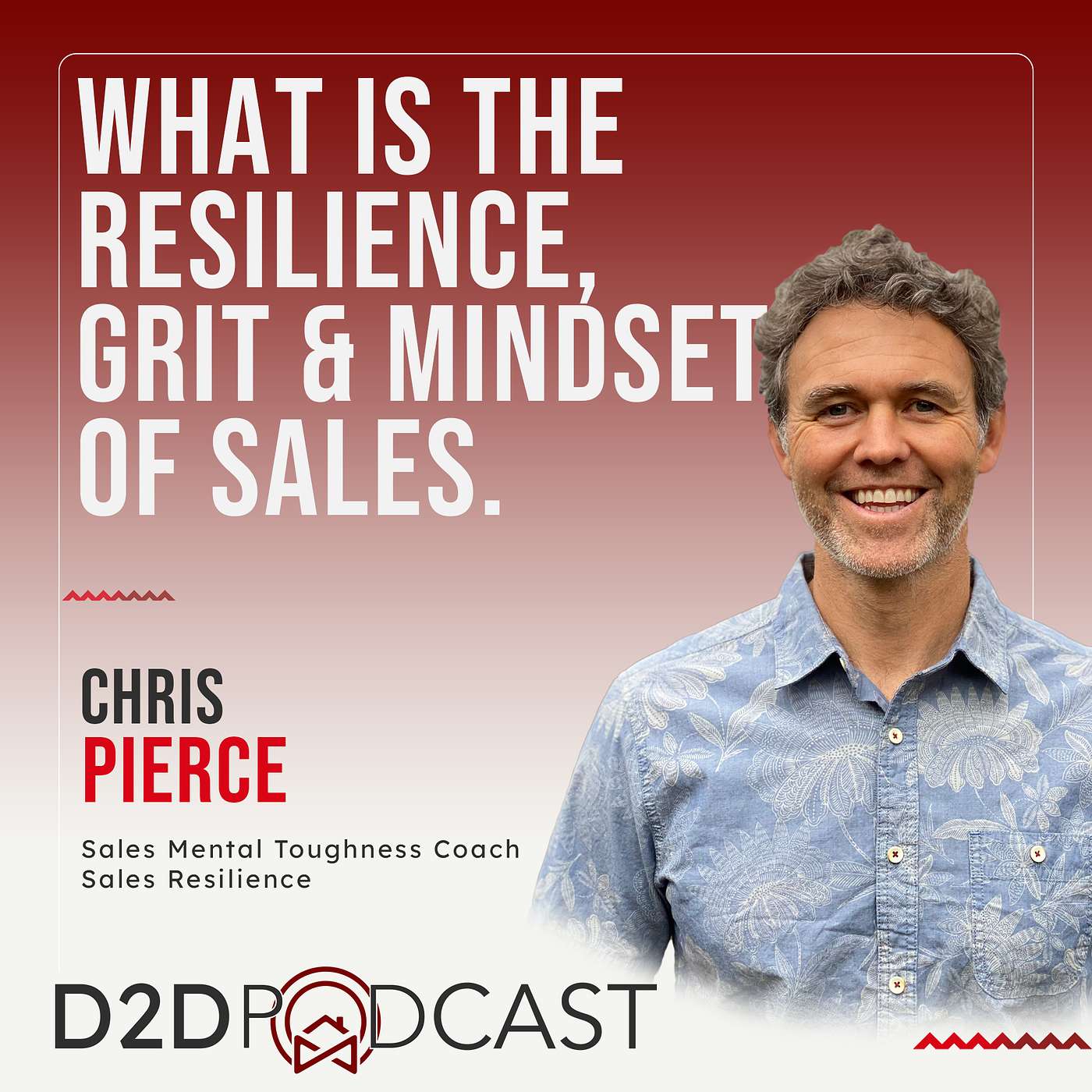 Chris Pierce - What is the Resilience, Grit and Mindset of Sales