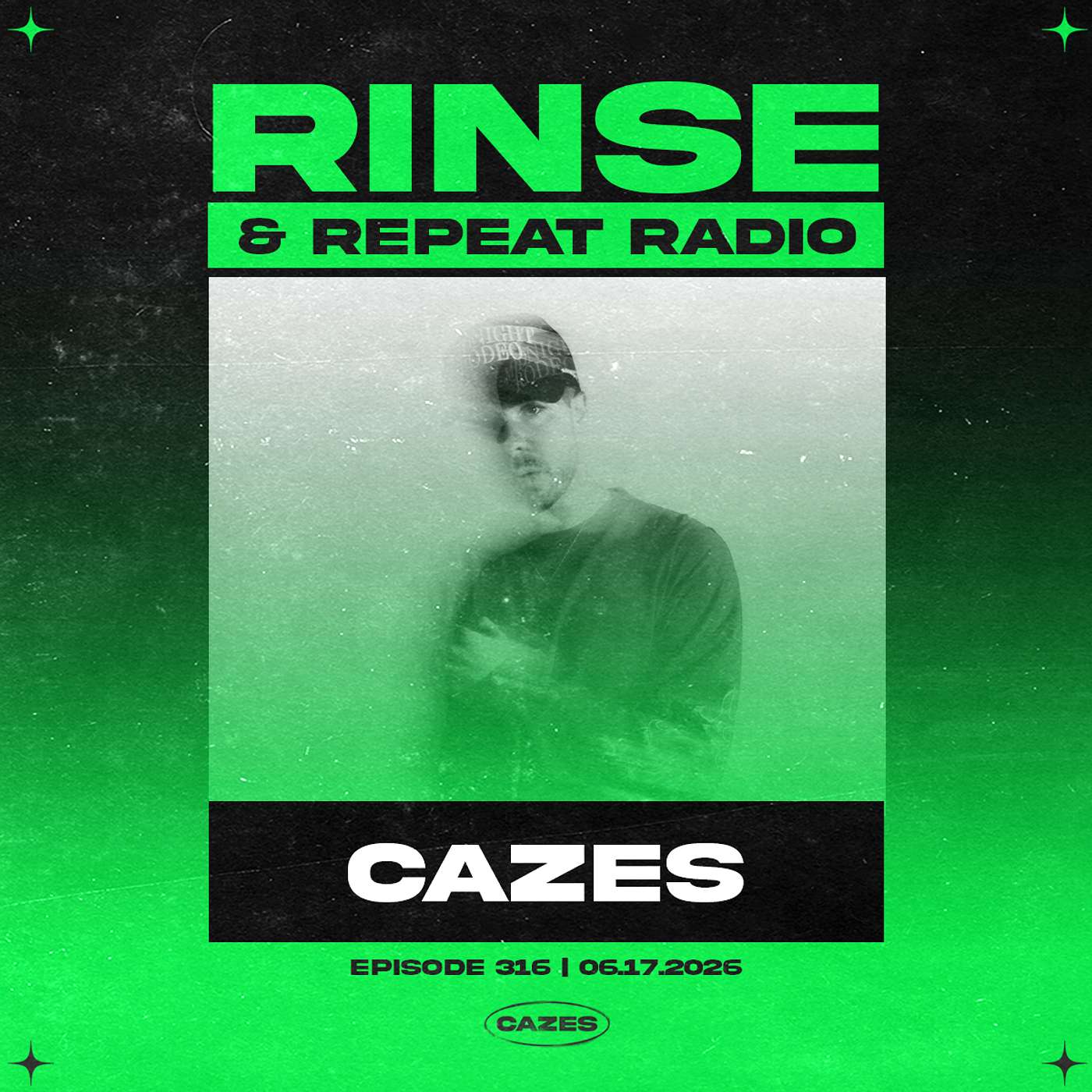 Rinse & Repeat (316) • Cazes 'Hour Mix' episode artwork