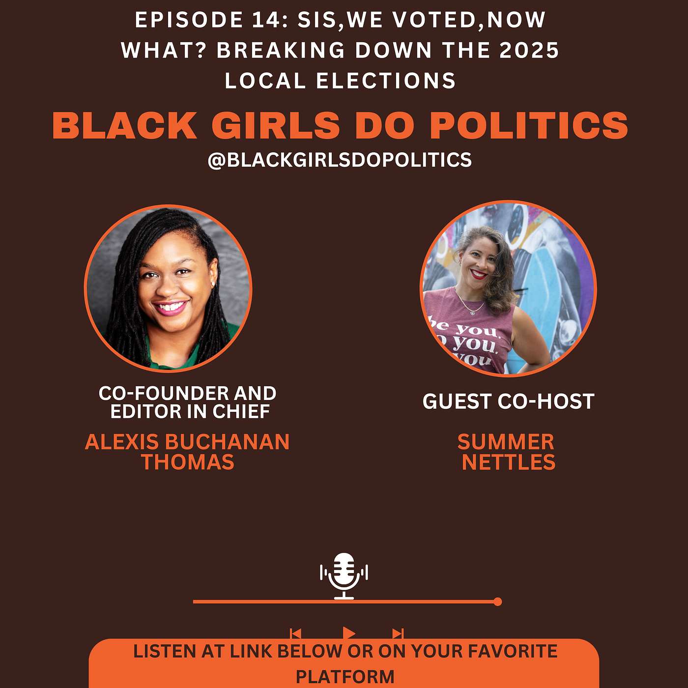 Black Girls Do Politics: Sis, We Voted, Now What? Breaking Down the 2025 Local Elections
