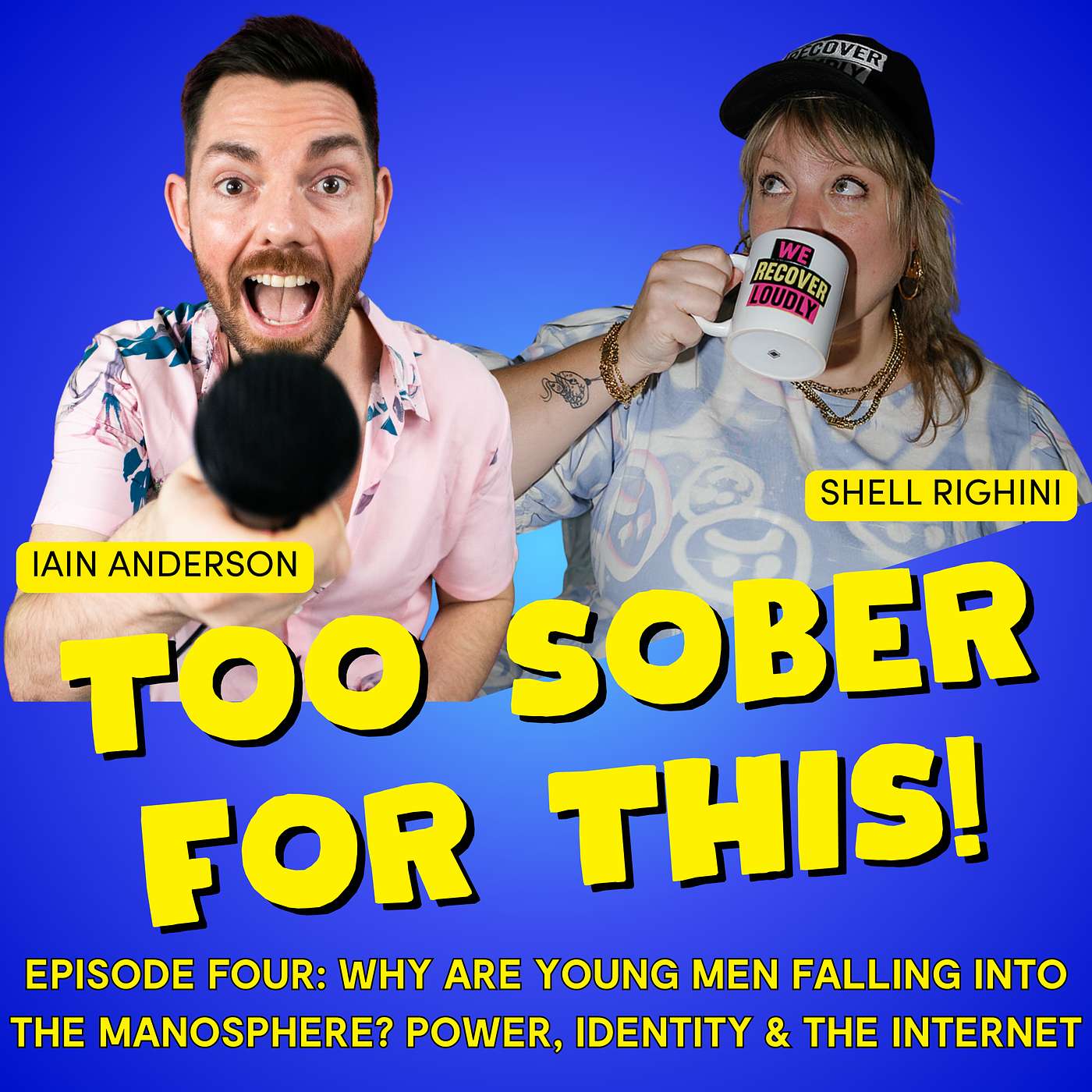 Episode 4: Why Are Young Men Falling Into the Manosphere? Power, Identity & The Internet episode artwork