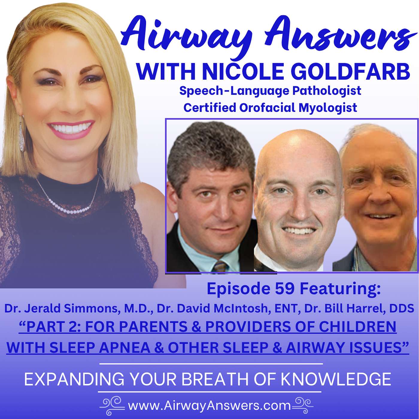 Airway Answers with Nicole Goldfarb: Expanding Your Breath of Knowledge
