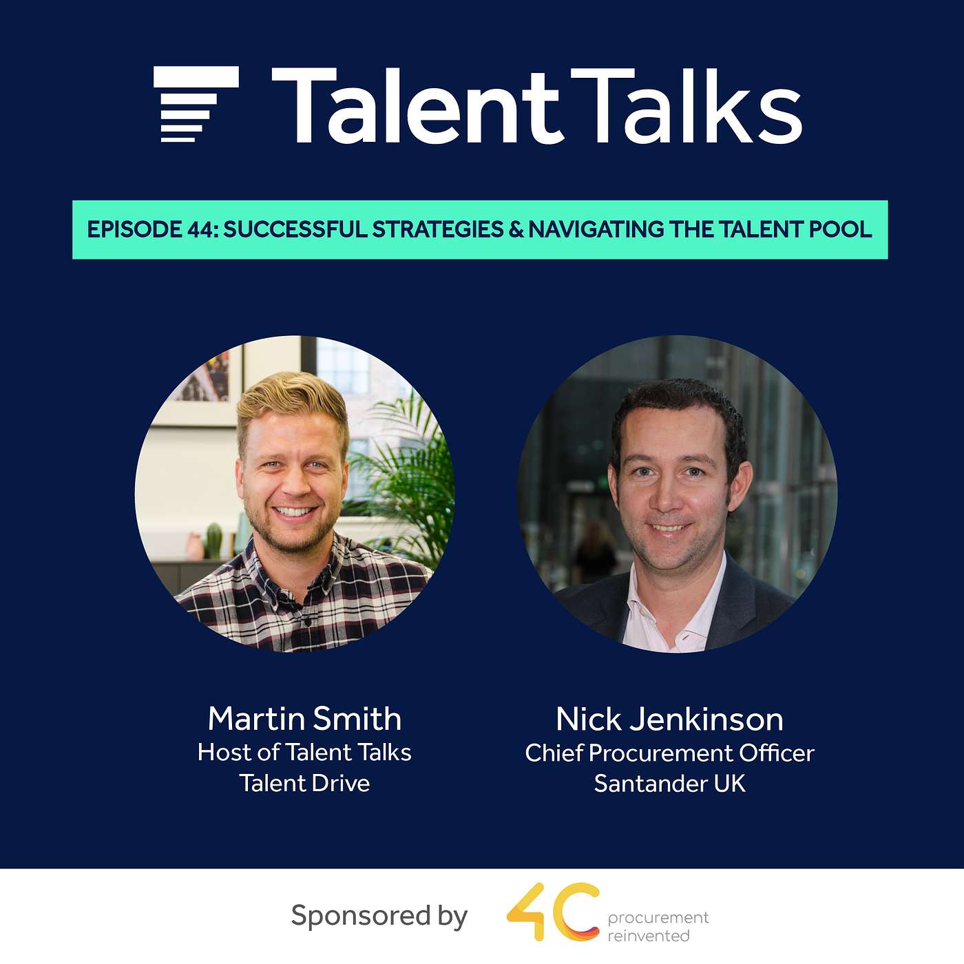 Santander UK’s CPO, Nick Jenkinson: Successful Strategies & Navigating the Talent Pool #44