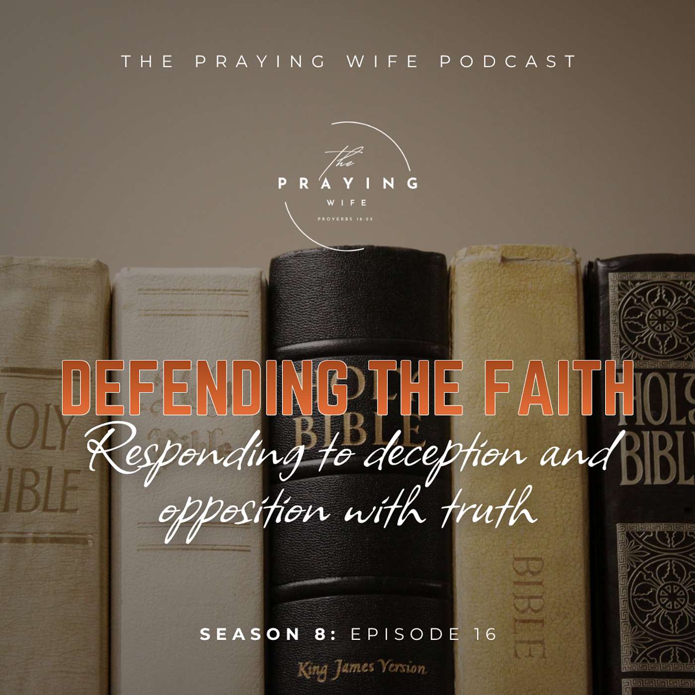 Defending the Faith: Responding to Deception with Truth episode artwork