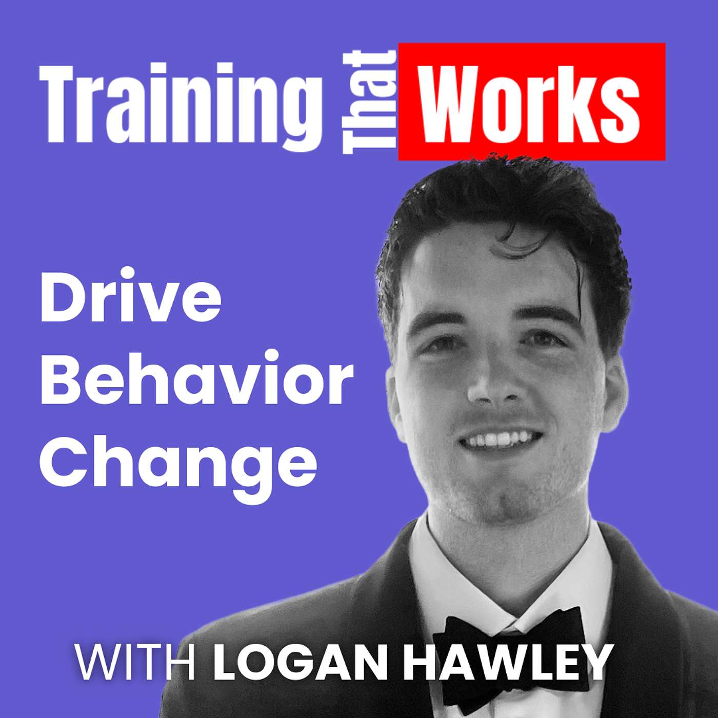 Training That Works
