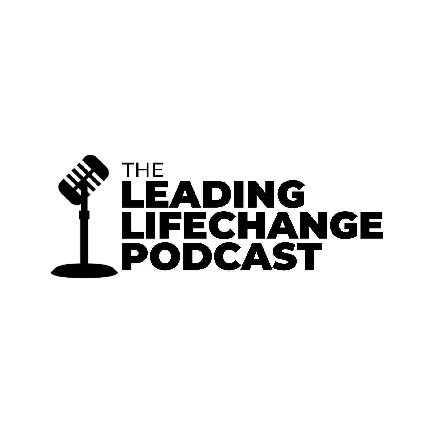 Leading LifeChange Podcast