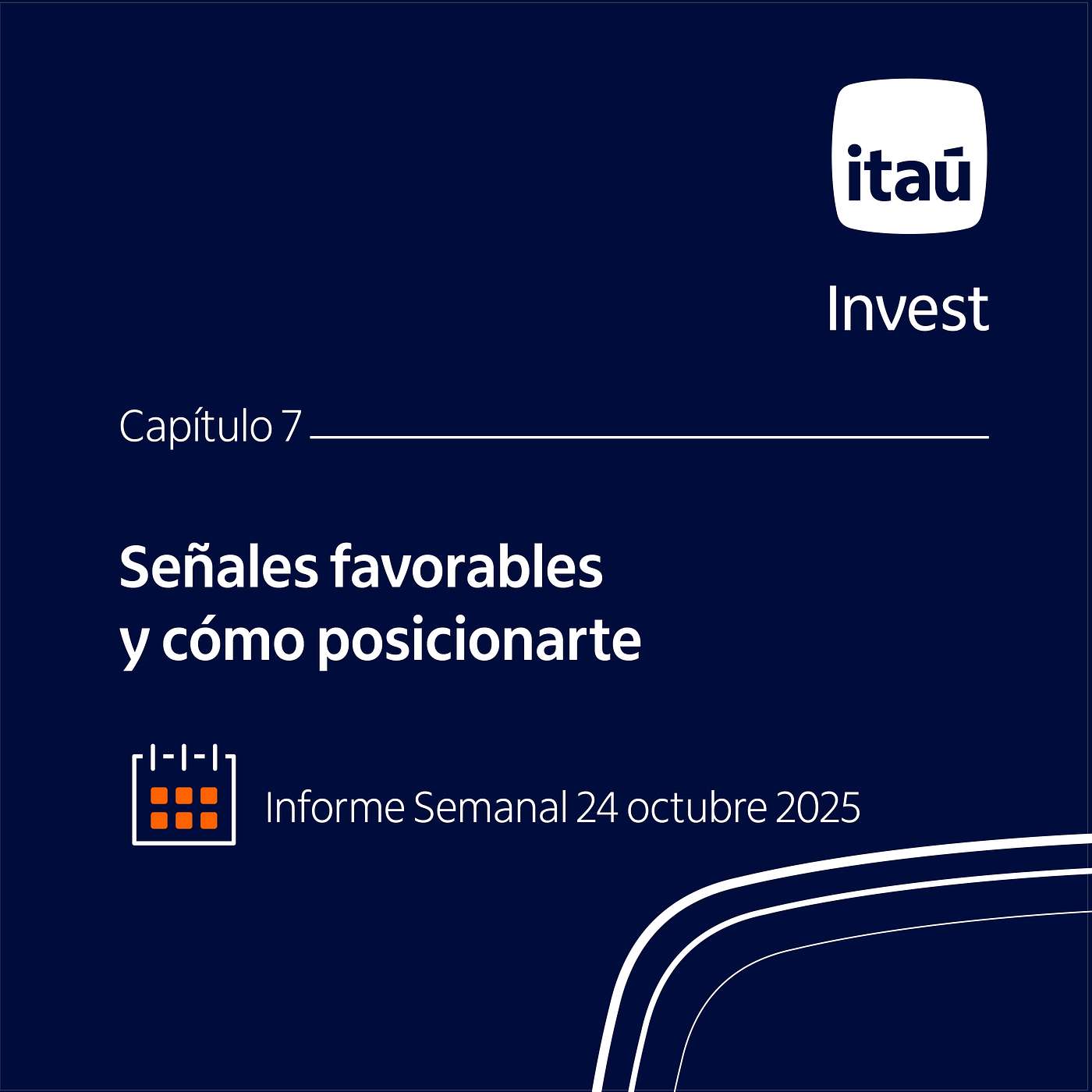 Ep 7: Señales favorables y cómo posicionarte.