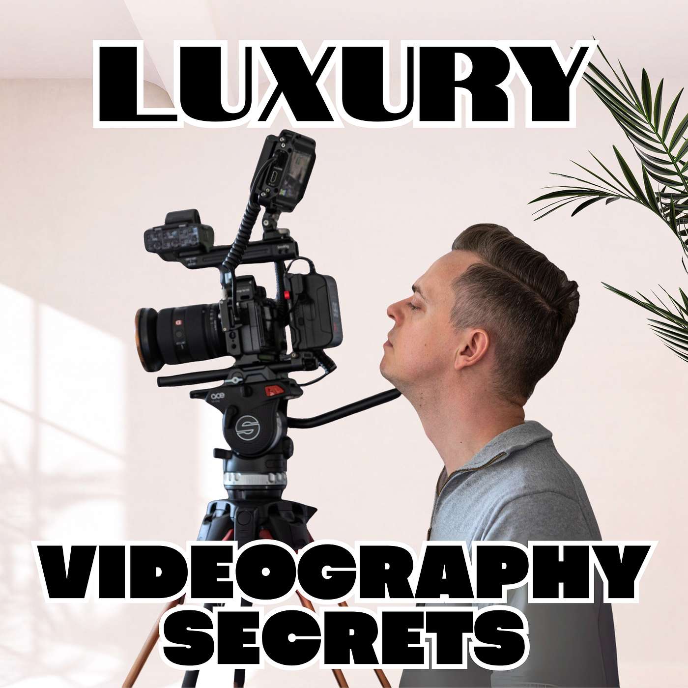 Create Videos Like a Luxury Brand Videographer, with Christian Schu