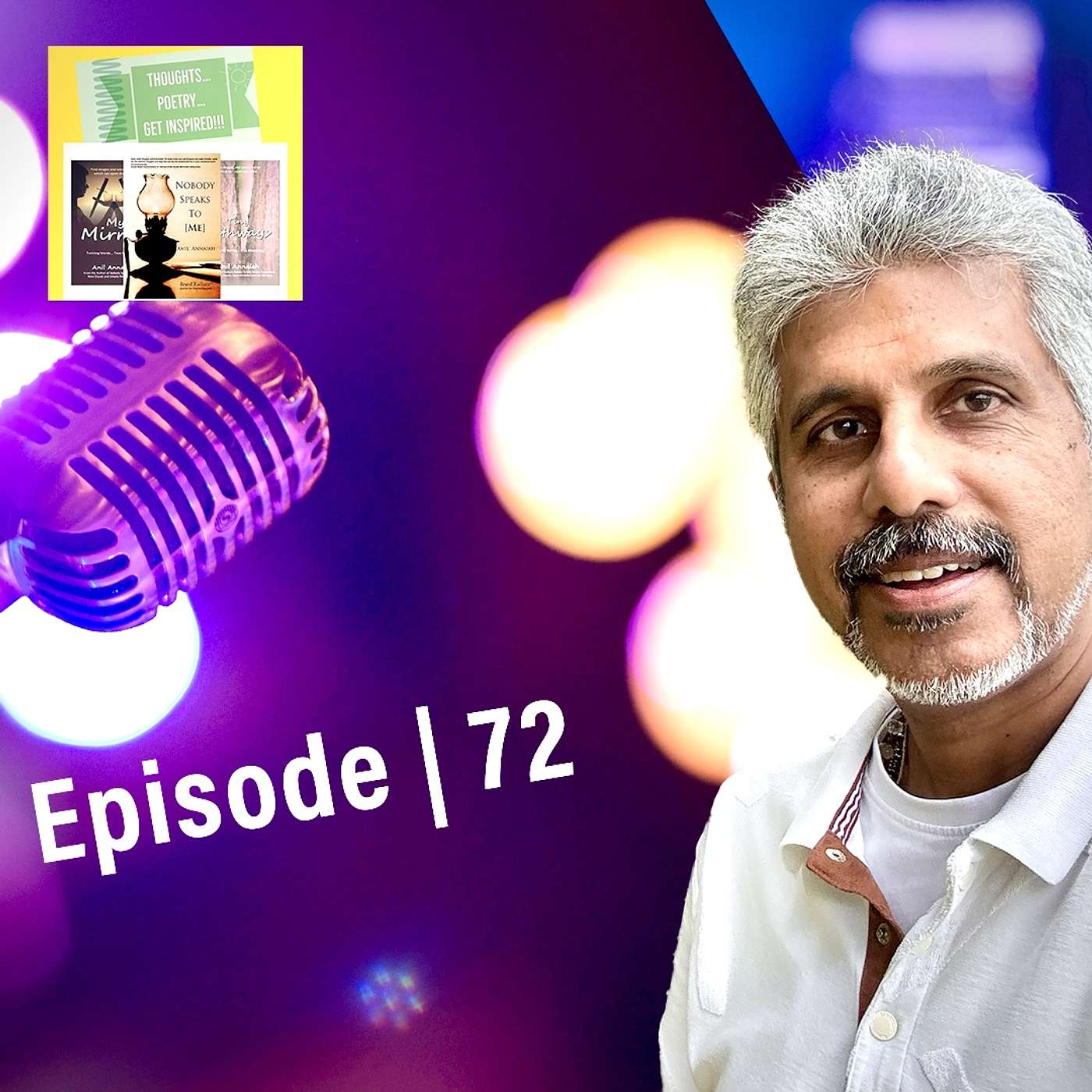 72 | How can we not look at the  possibilities... | Discover Twisting Words… Find True Meanings with Anil Annaiah episode artwork